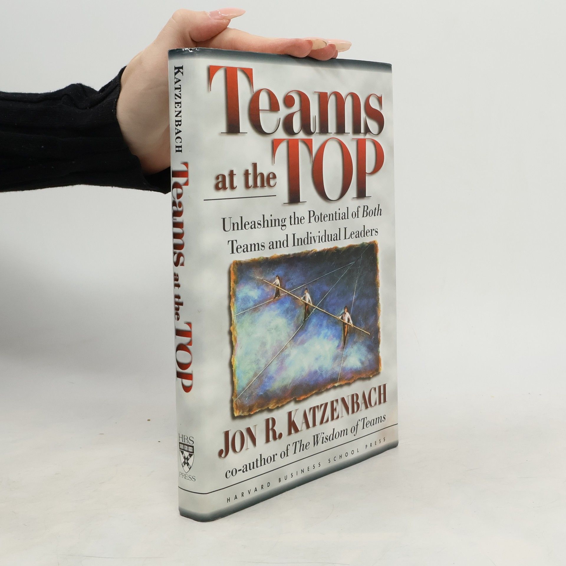 Jon Katzenbach Teams at the Top