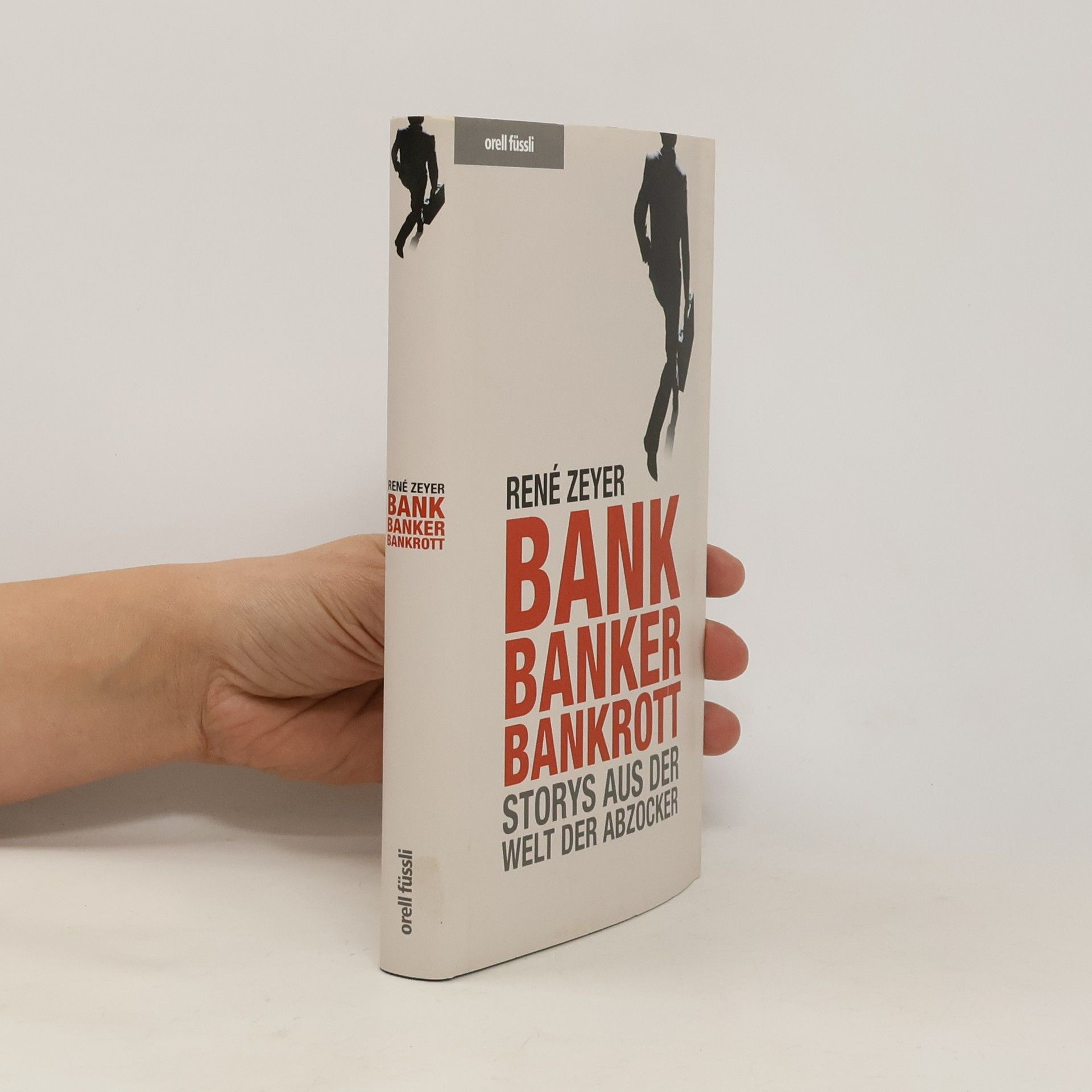 Rene Zeyer Bank, Banker, bankrott