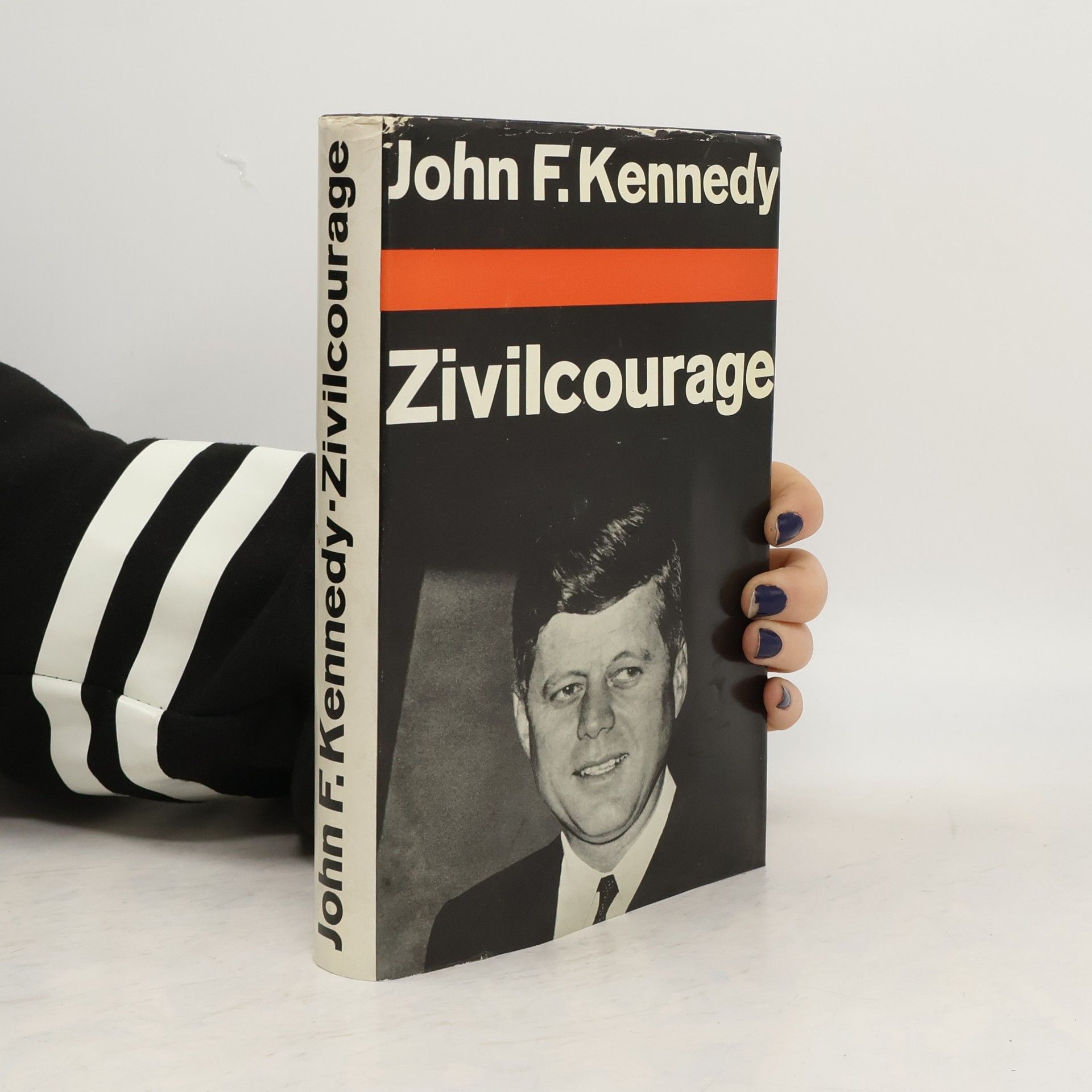 John F. Kennedy Zivilcourage