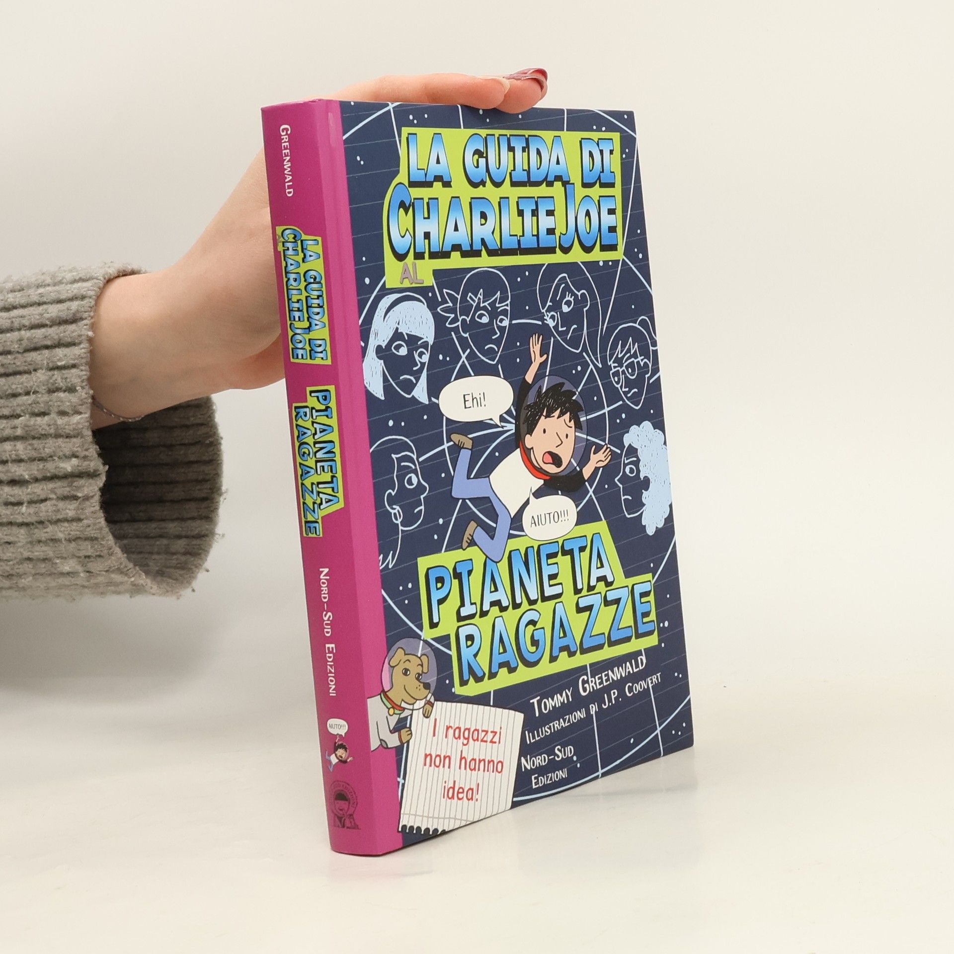 Tommy Greenwald La guida di Charlie Joe al pianeta ragazze