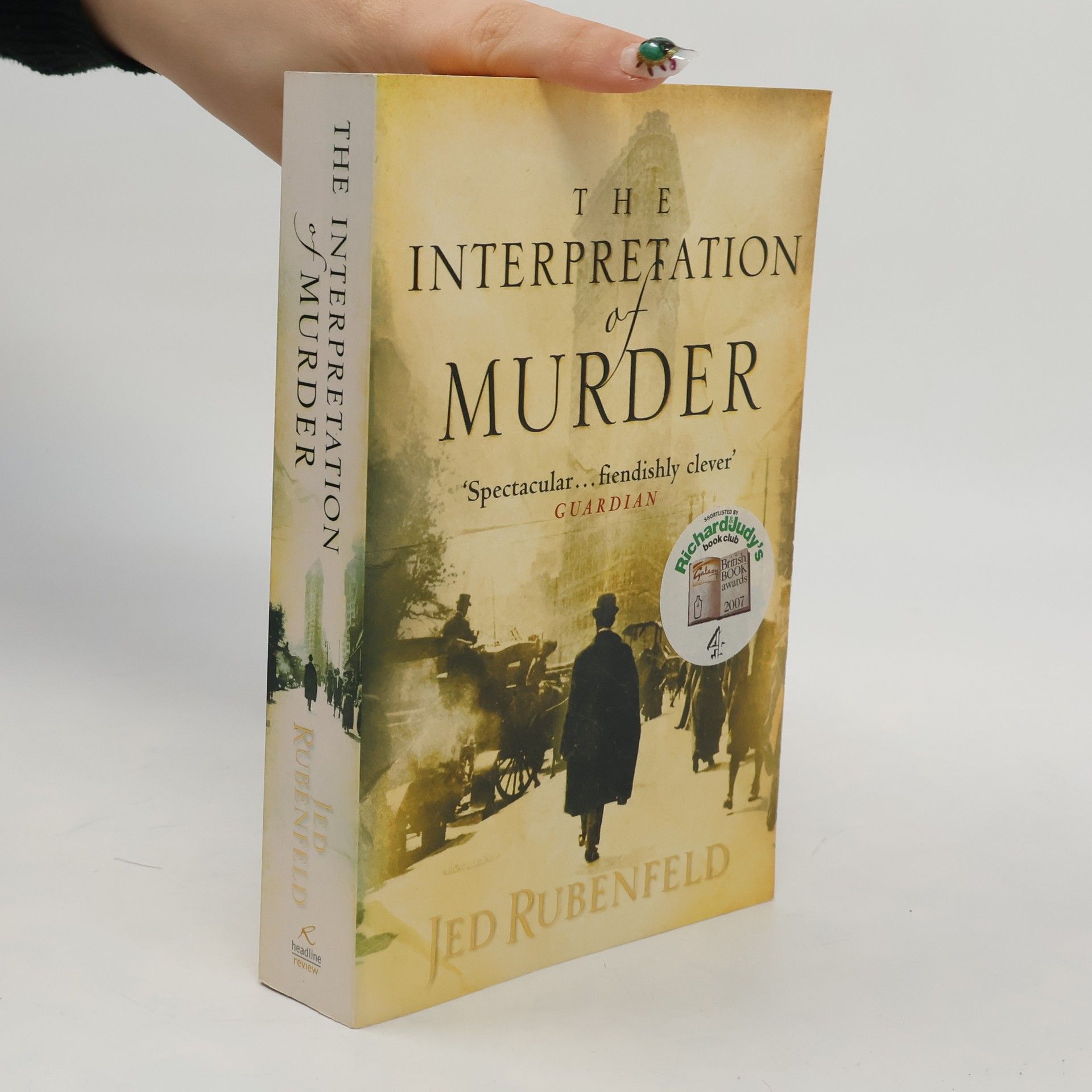 Jed Rubenfeld The Interpretation of Murder