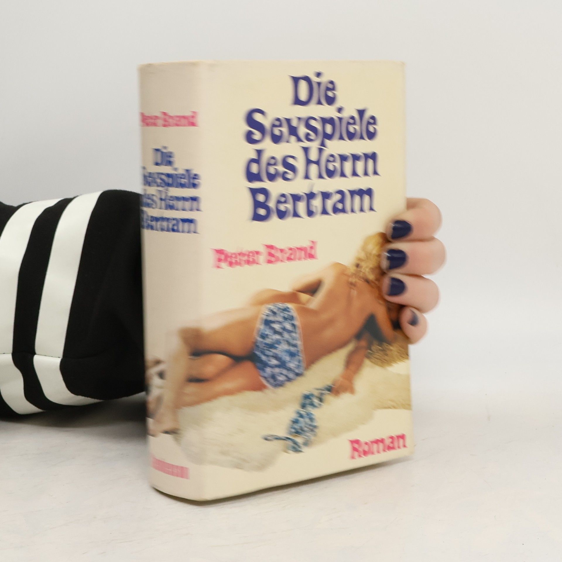 Rüdiger Boschmann Die Sexspiele des Herrn Bertram