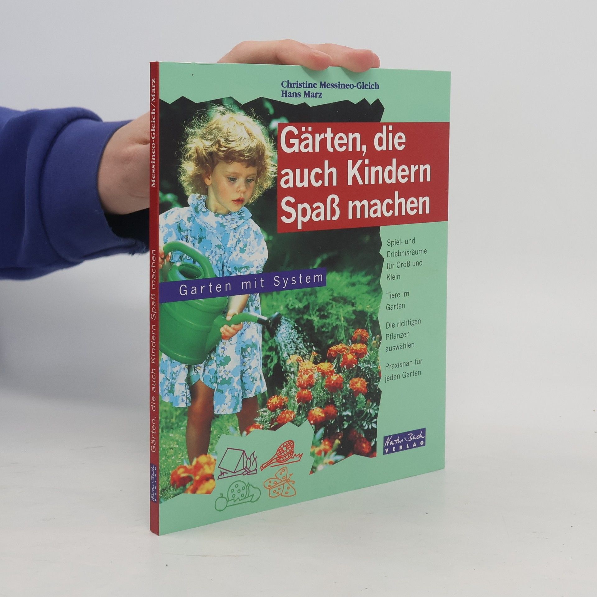 Christine Messineo-Gleich Gärten, die auch Kindern Spass machen
