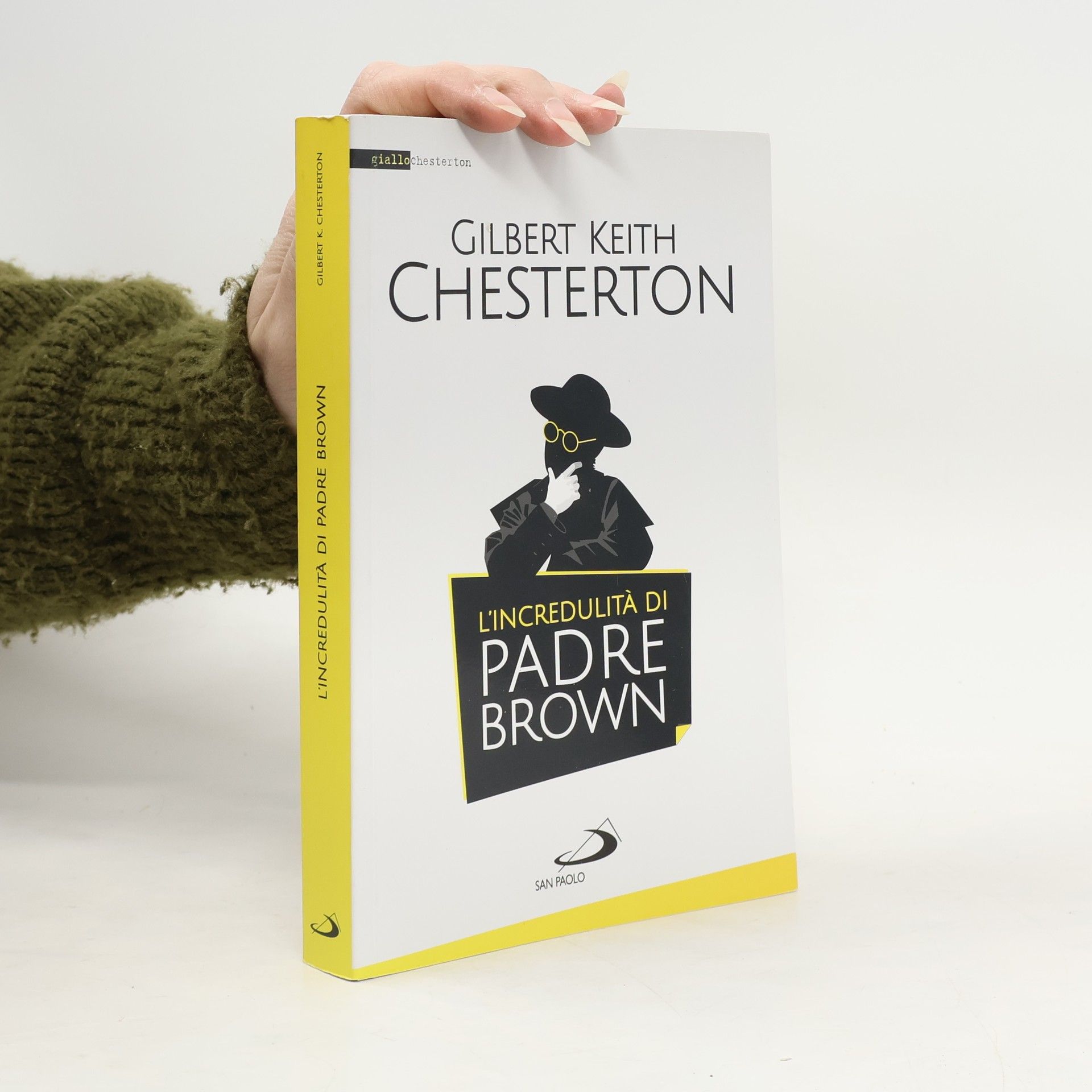 G. K. Chesterton L'Incredulità di Padre Brown