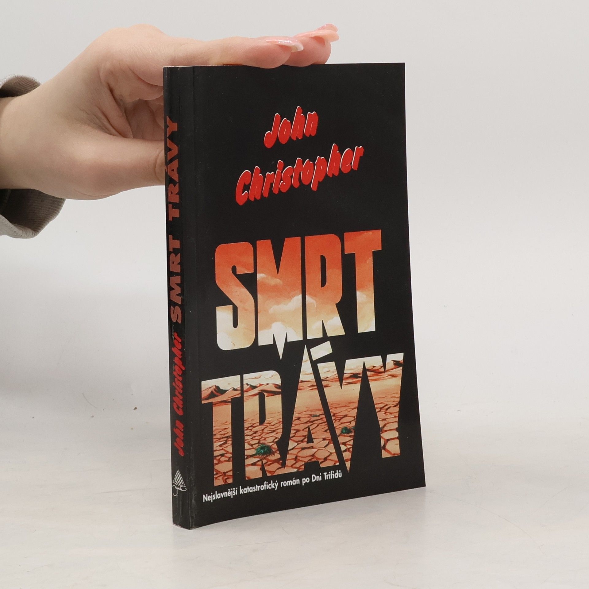 John-Christopher Wolf Smrt trávy