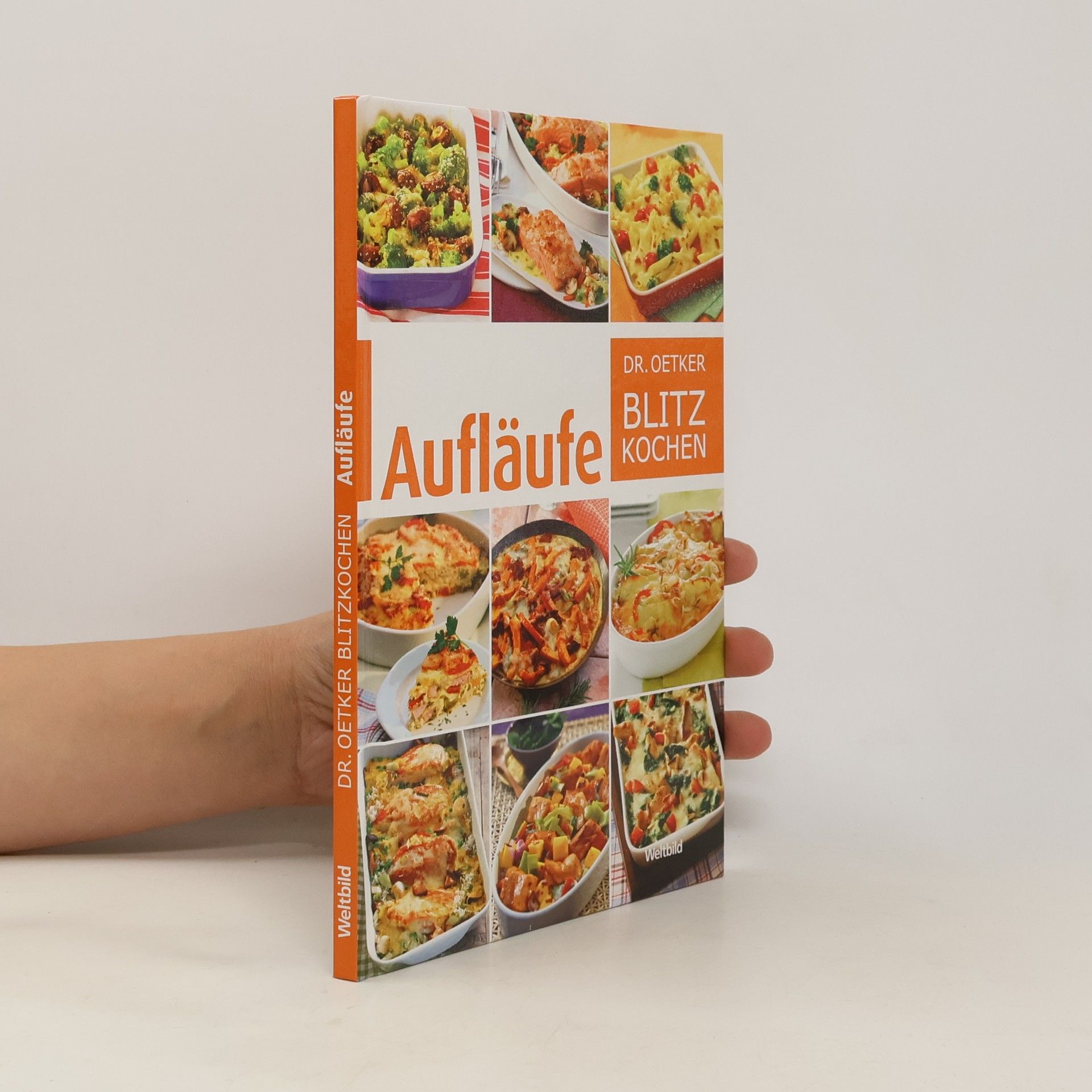 Jasmin Gromzik Aufläufe. Dr. Oetker Blitzkochen