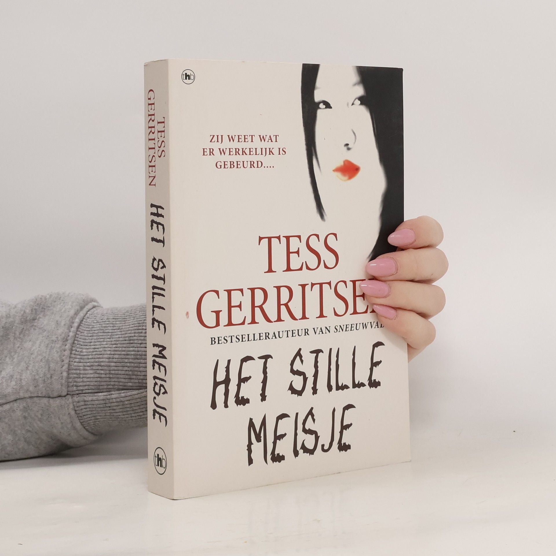 Tess Gerritsen Het stille meisje / druk 1