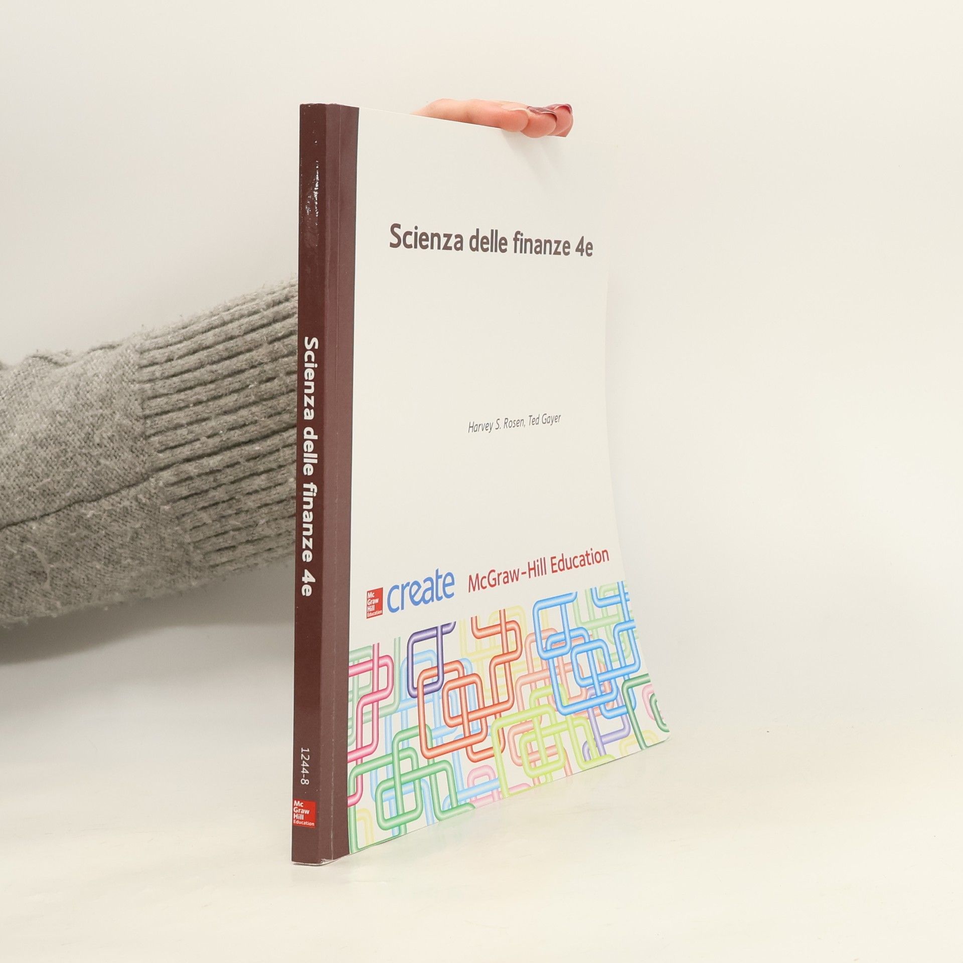 Harvey S. Rosen Economia e discipline aziendali - 4: Scienza delle finanze