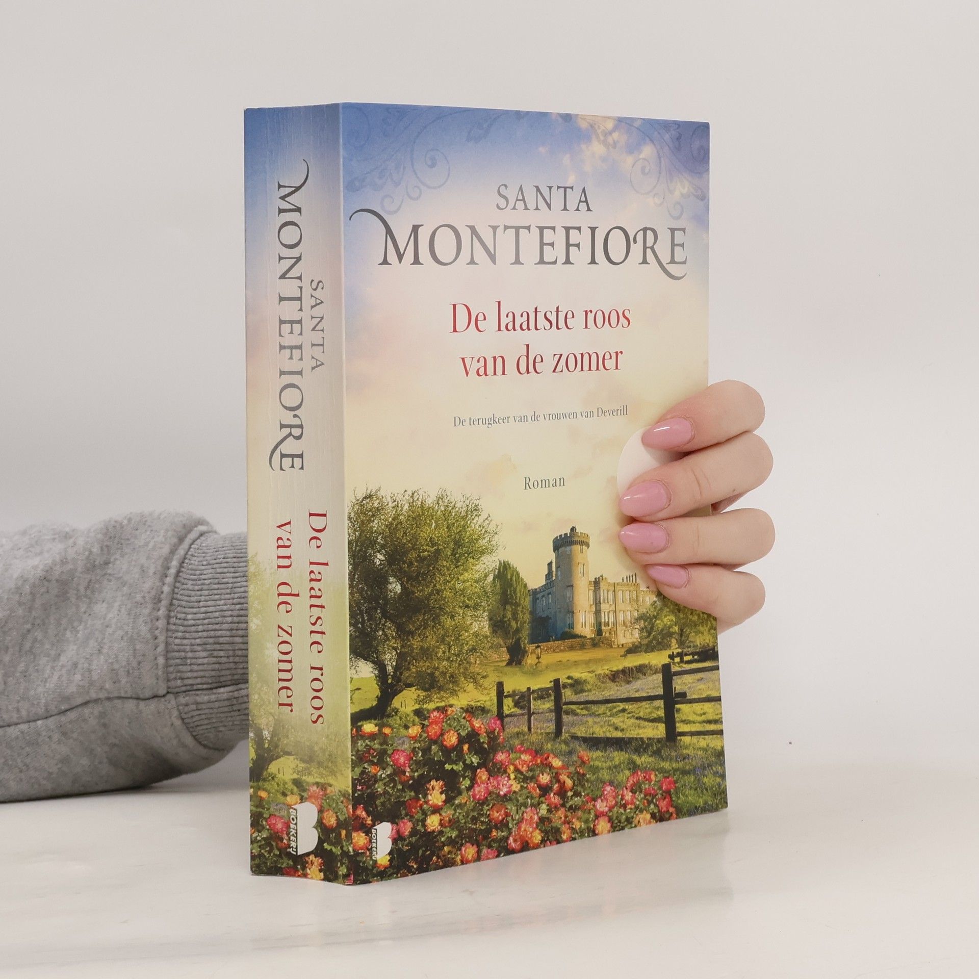 Santa Montefiore De Deverill kronieken - 3: De laatste roos van de zomer