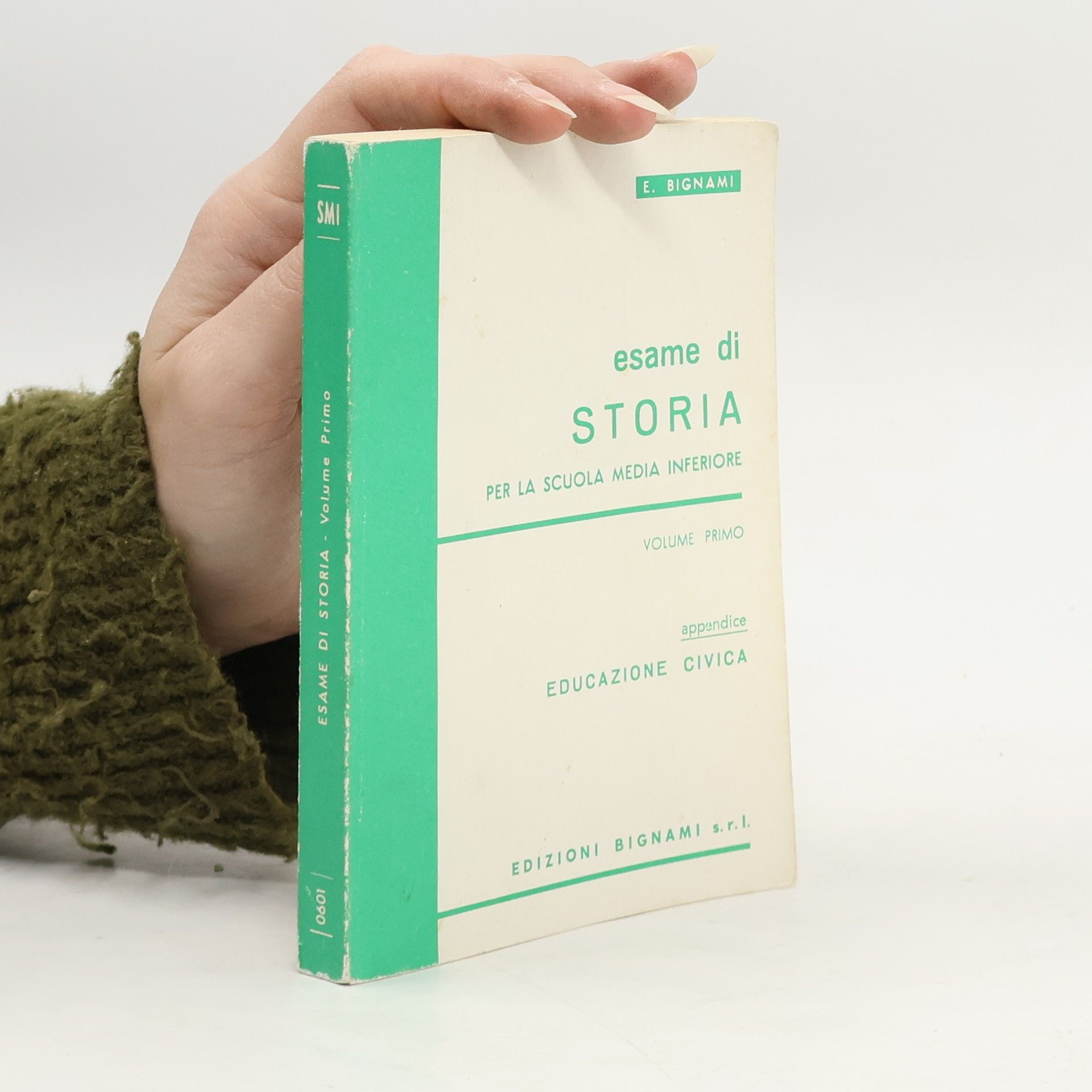 Ernesto Bignami Esame di storia. Per la Scuola media