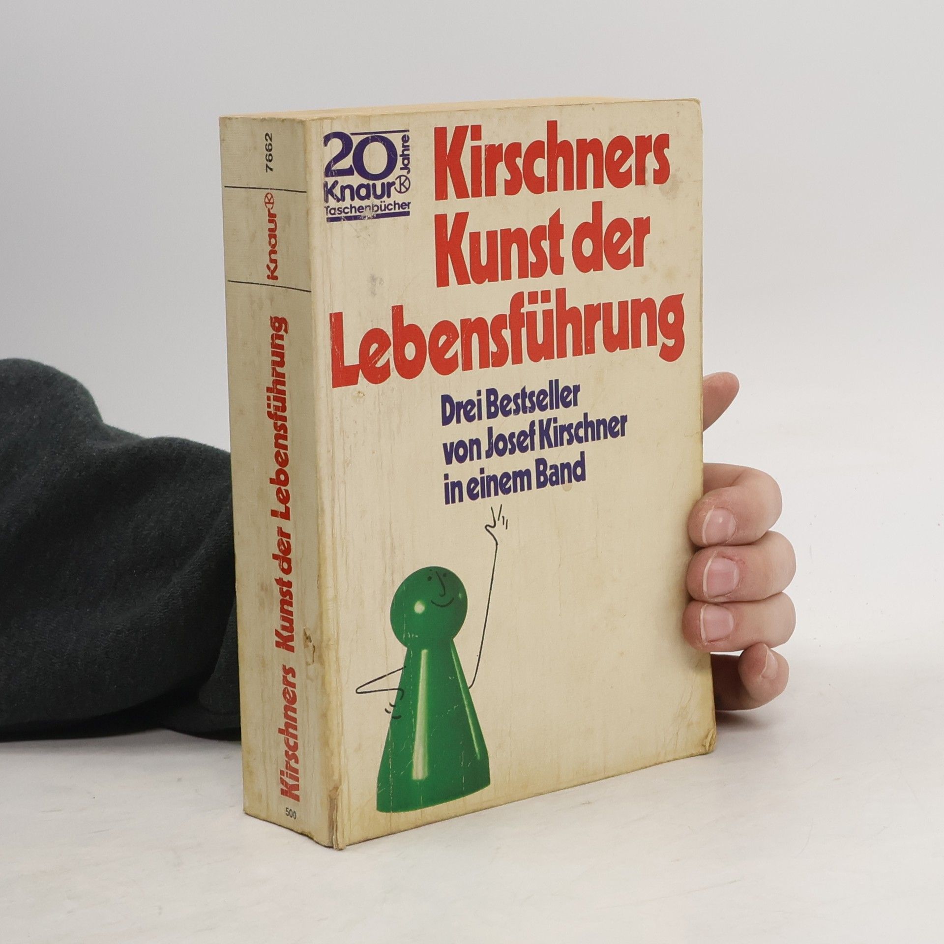 Josef Kirschner Kirschners Kunst der Lebensführung