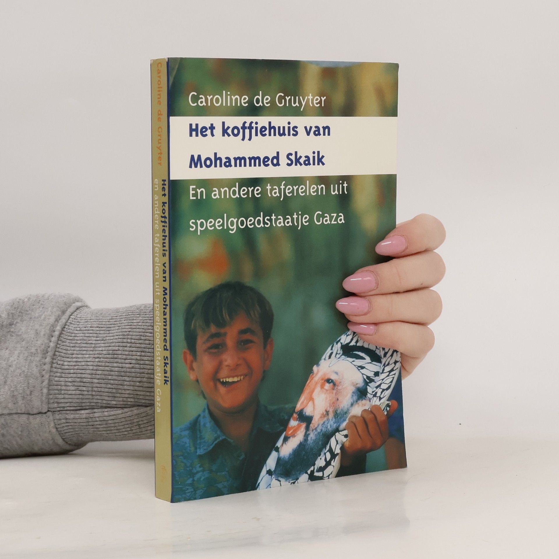 Caroline de Gruyter Het koffiehuis van Mohammed Skaik