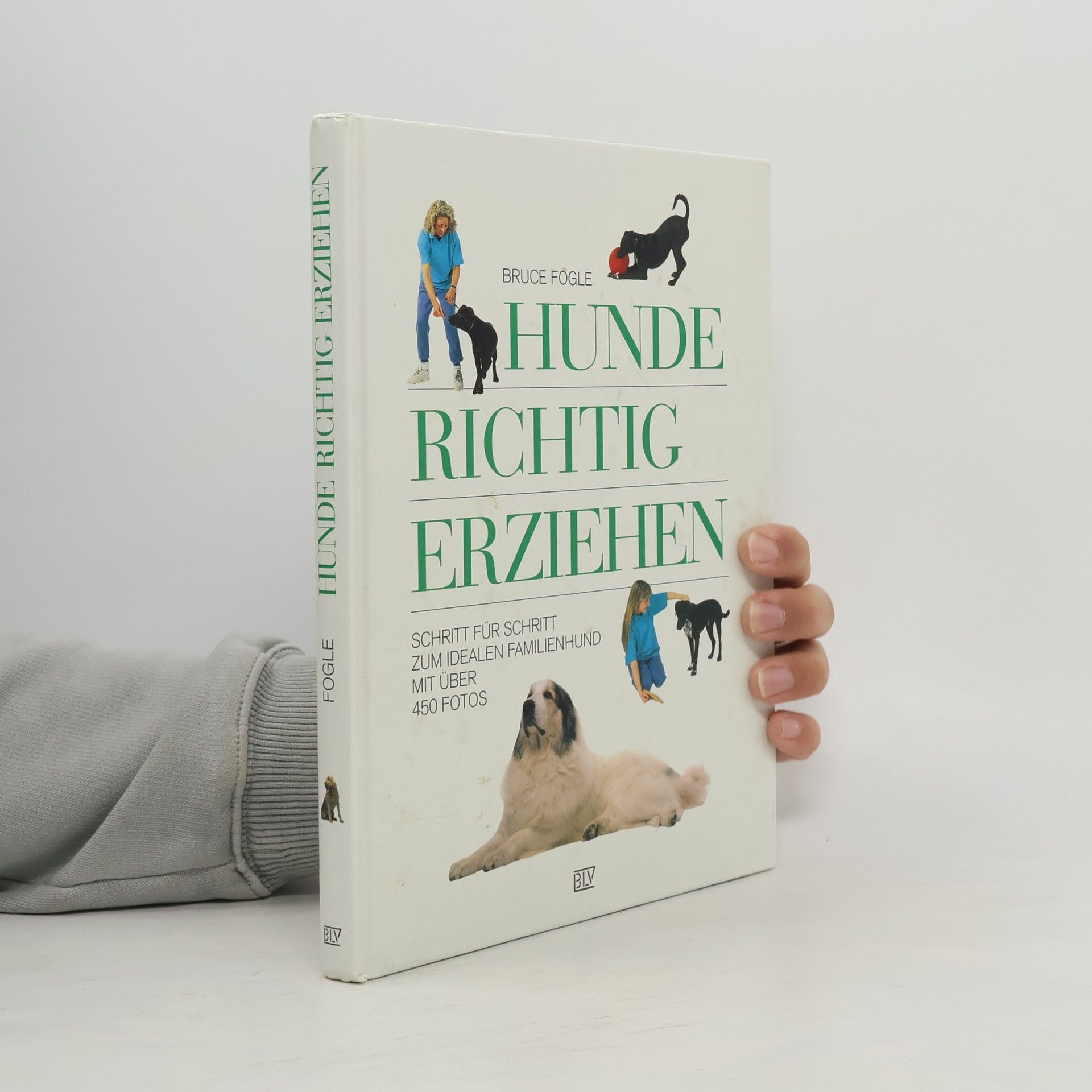 Bruce Fogle Hunde richtig erziehen