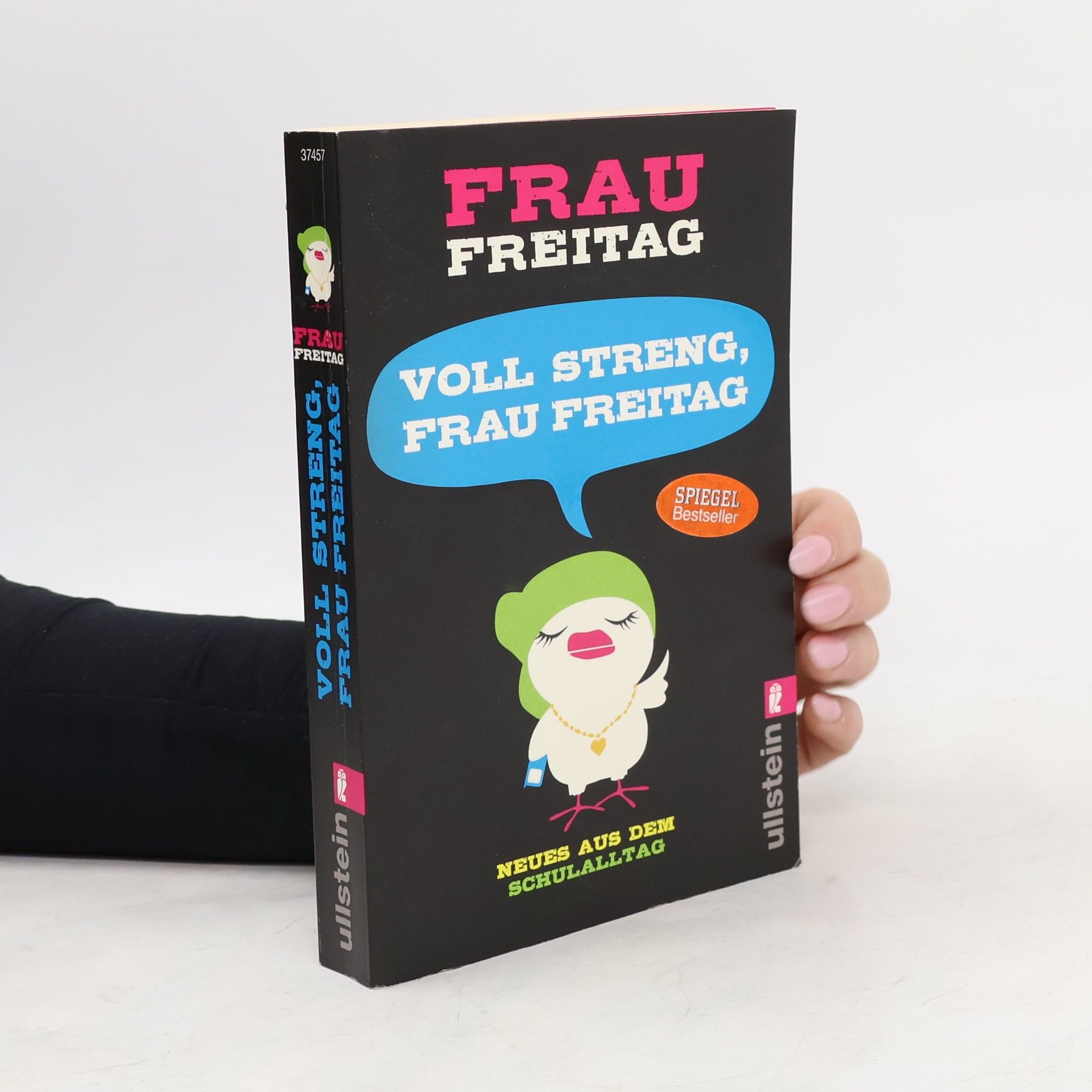 Autorenkollektiv Voll streng, Frau Freitag!