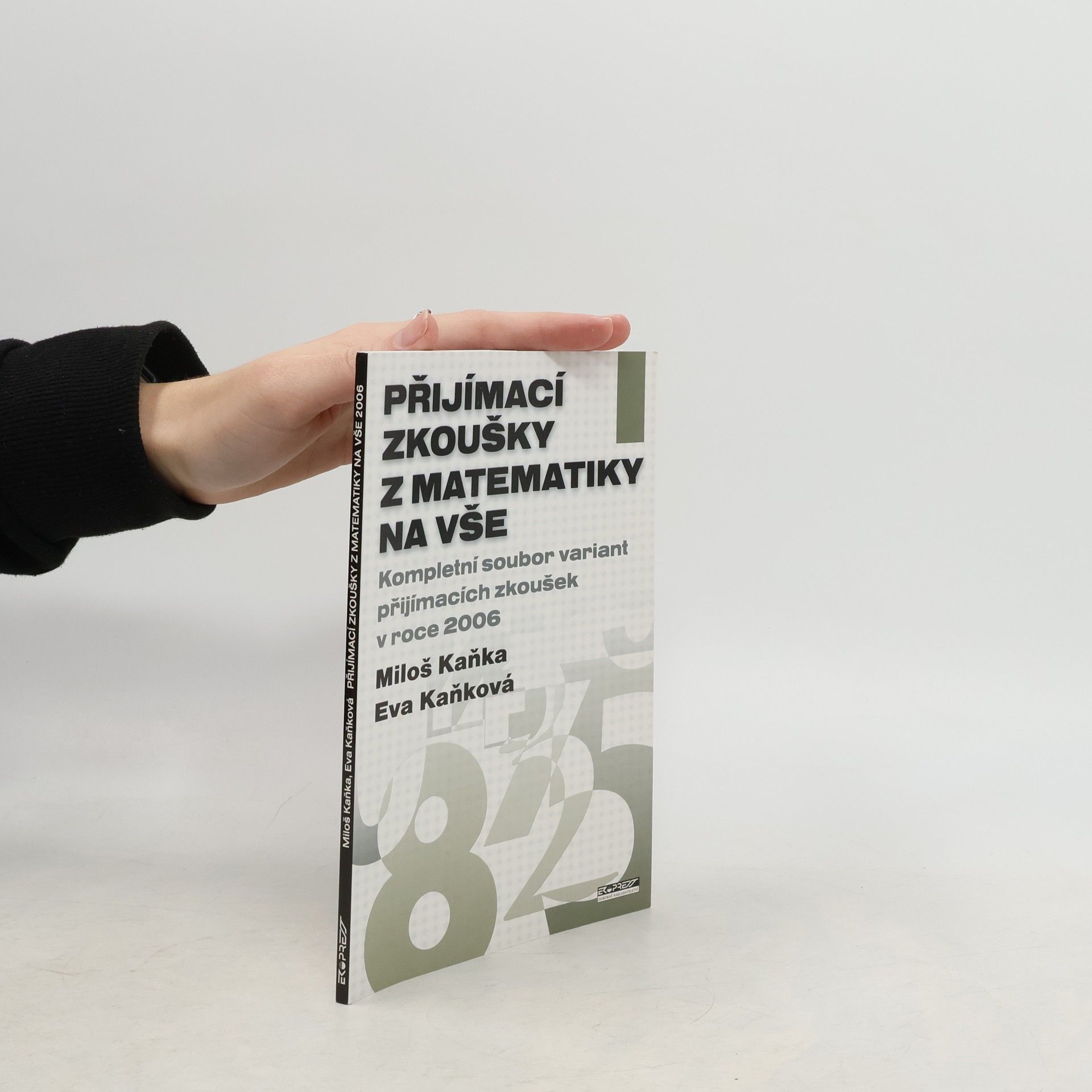 Miloš Kaňka Přijímací zkoušky z matematiky na VŠE
