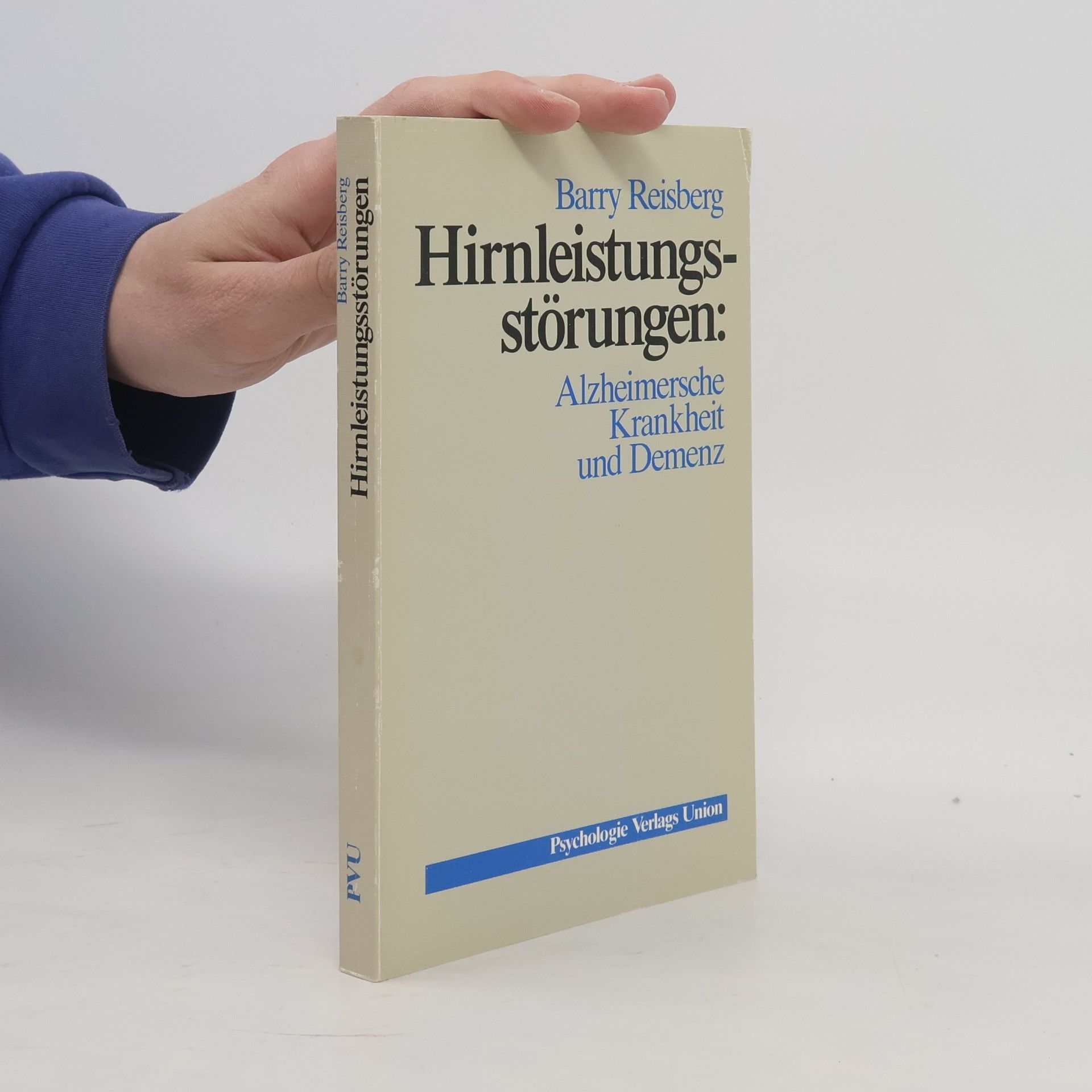 Barry Reisberg Hirnleistungsstörungen