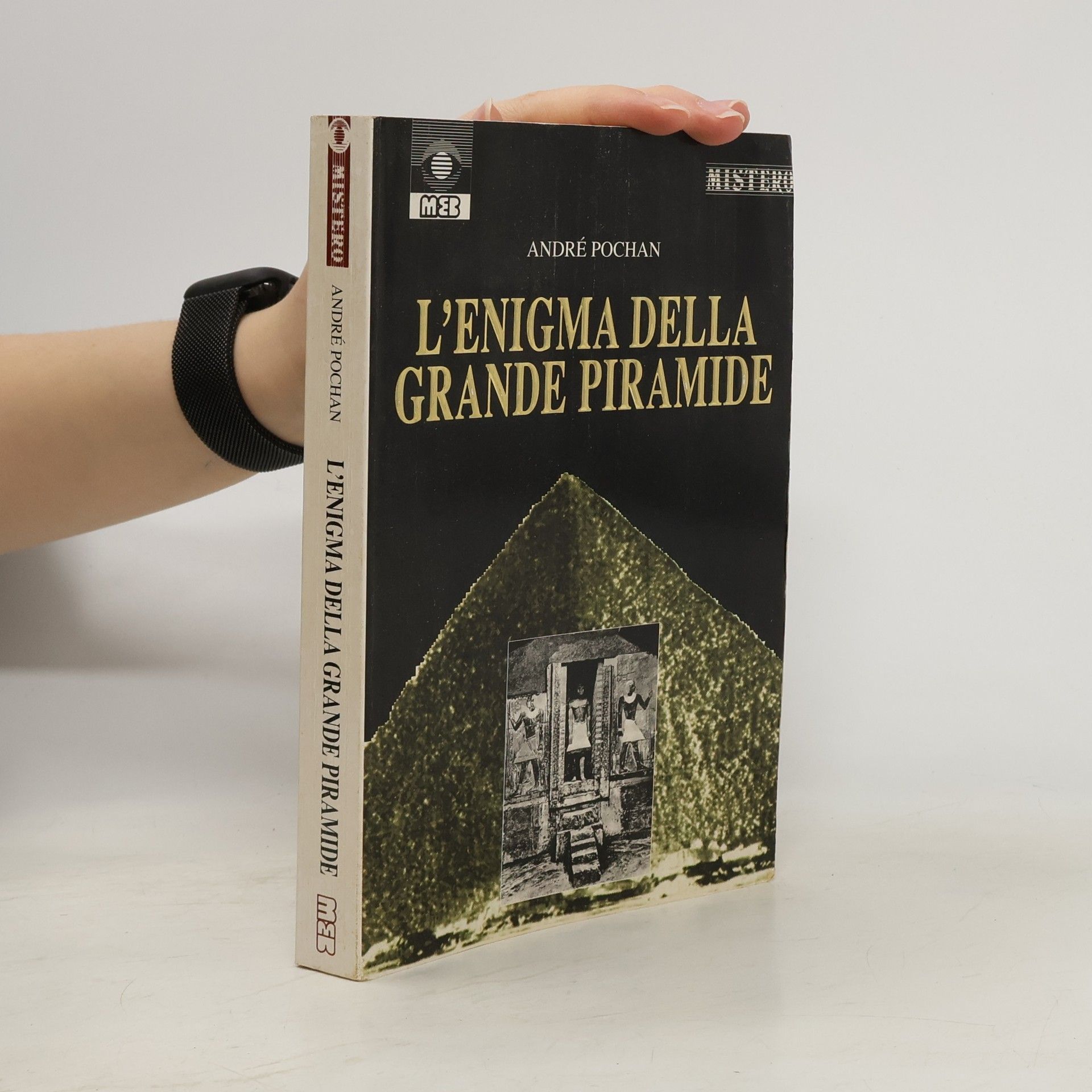 André Pochan Mistero: L'enigma della grande piramide