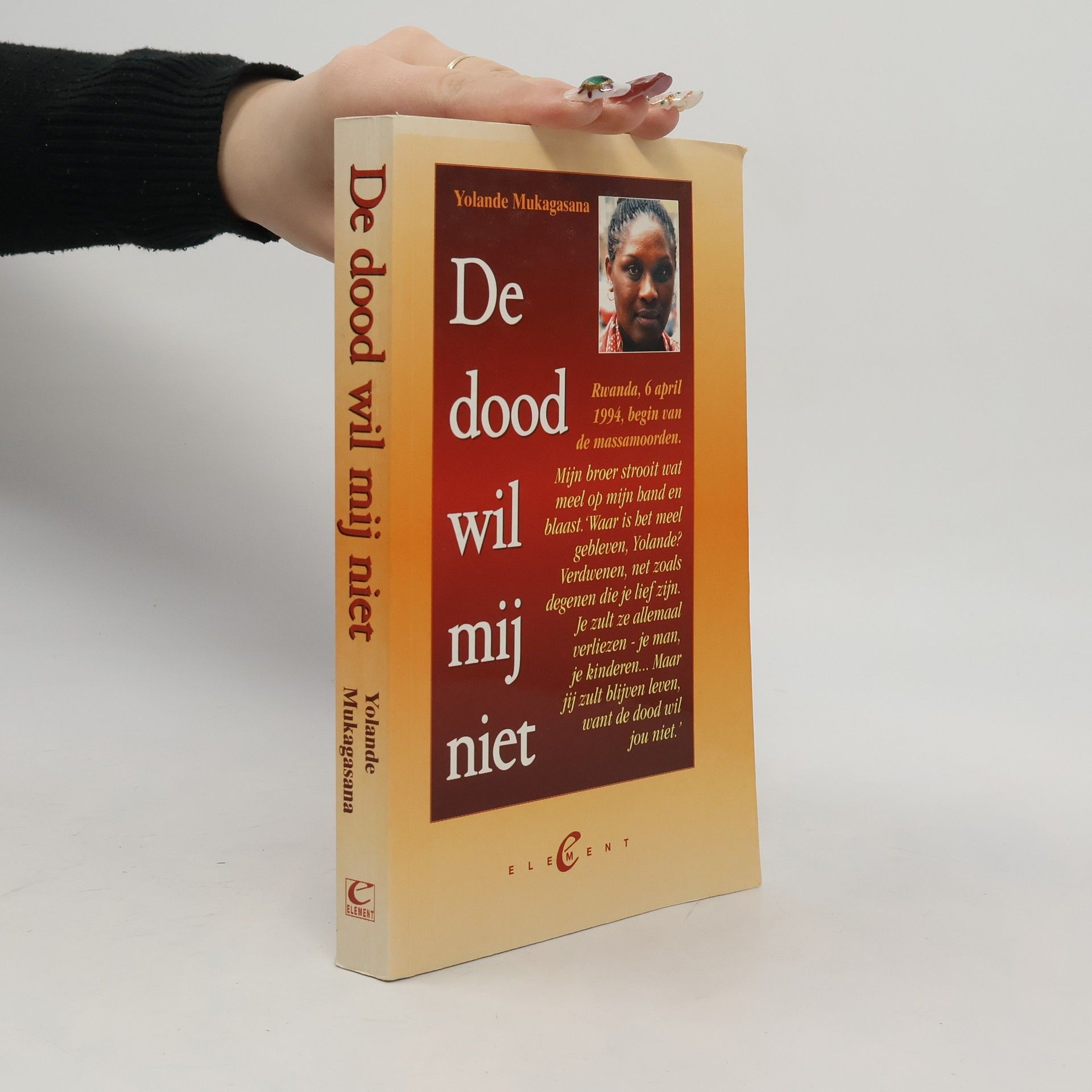 Yolande Mukagasana Dood wil mij niet