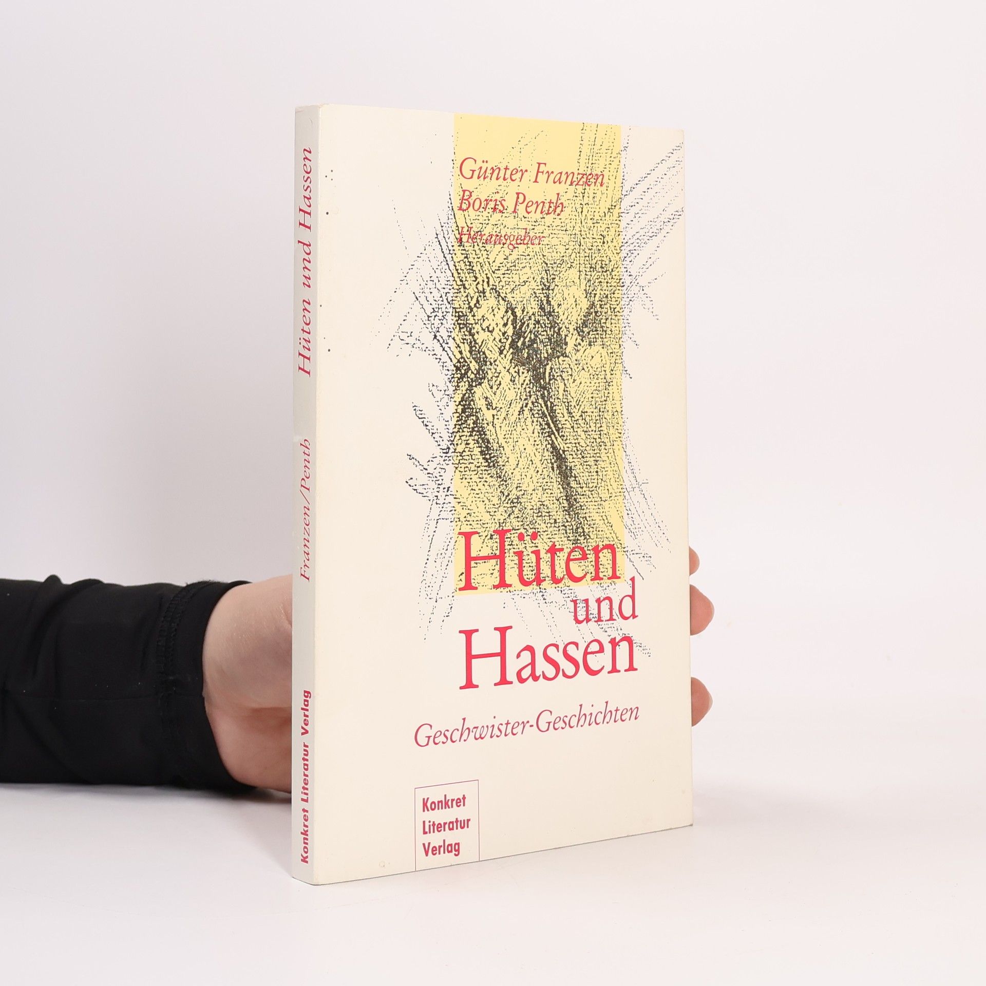 Hüten und Hassen