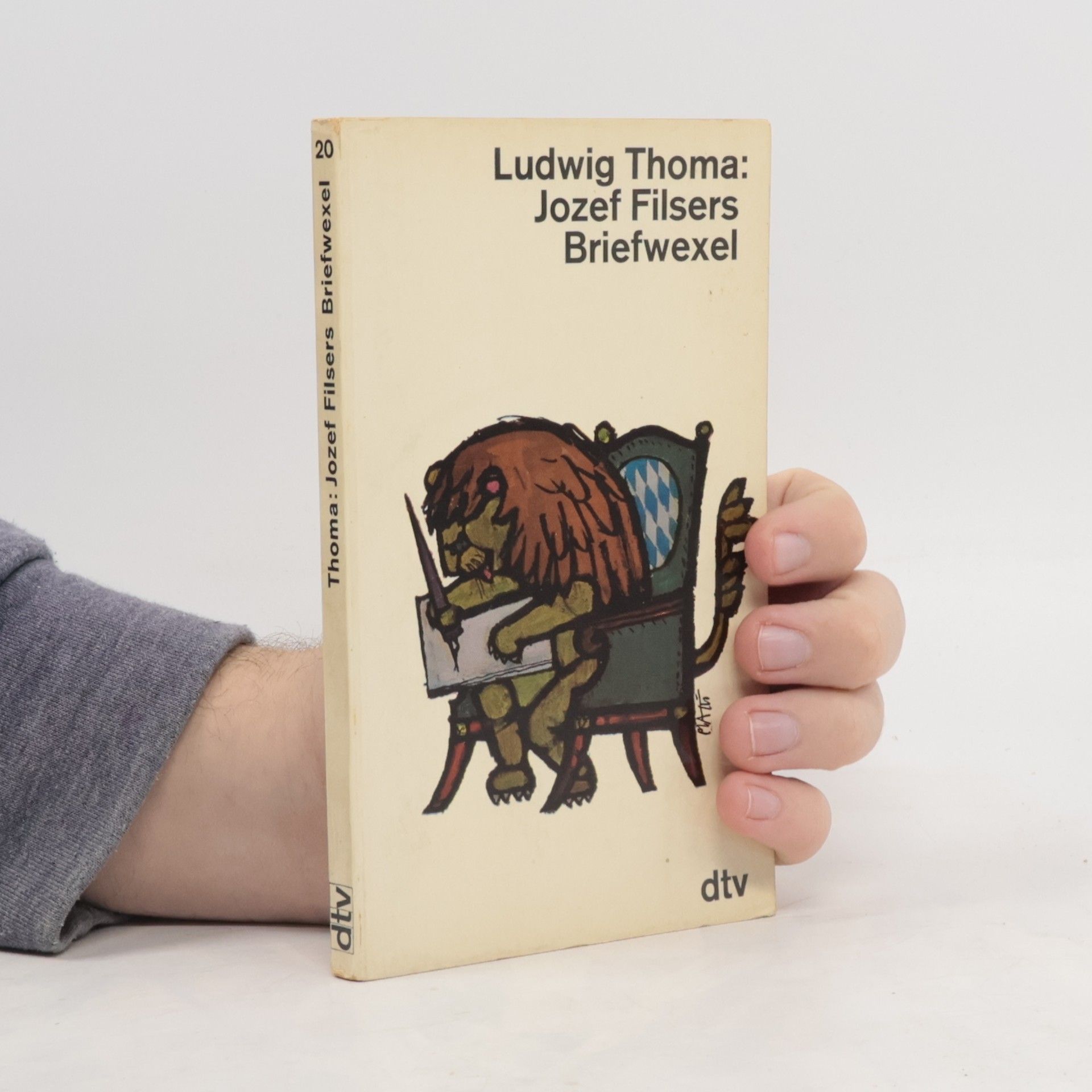 Ludwig Thoma Jozef Filsers Briefwexel