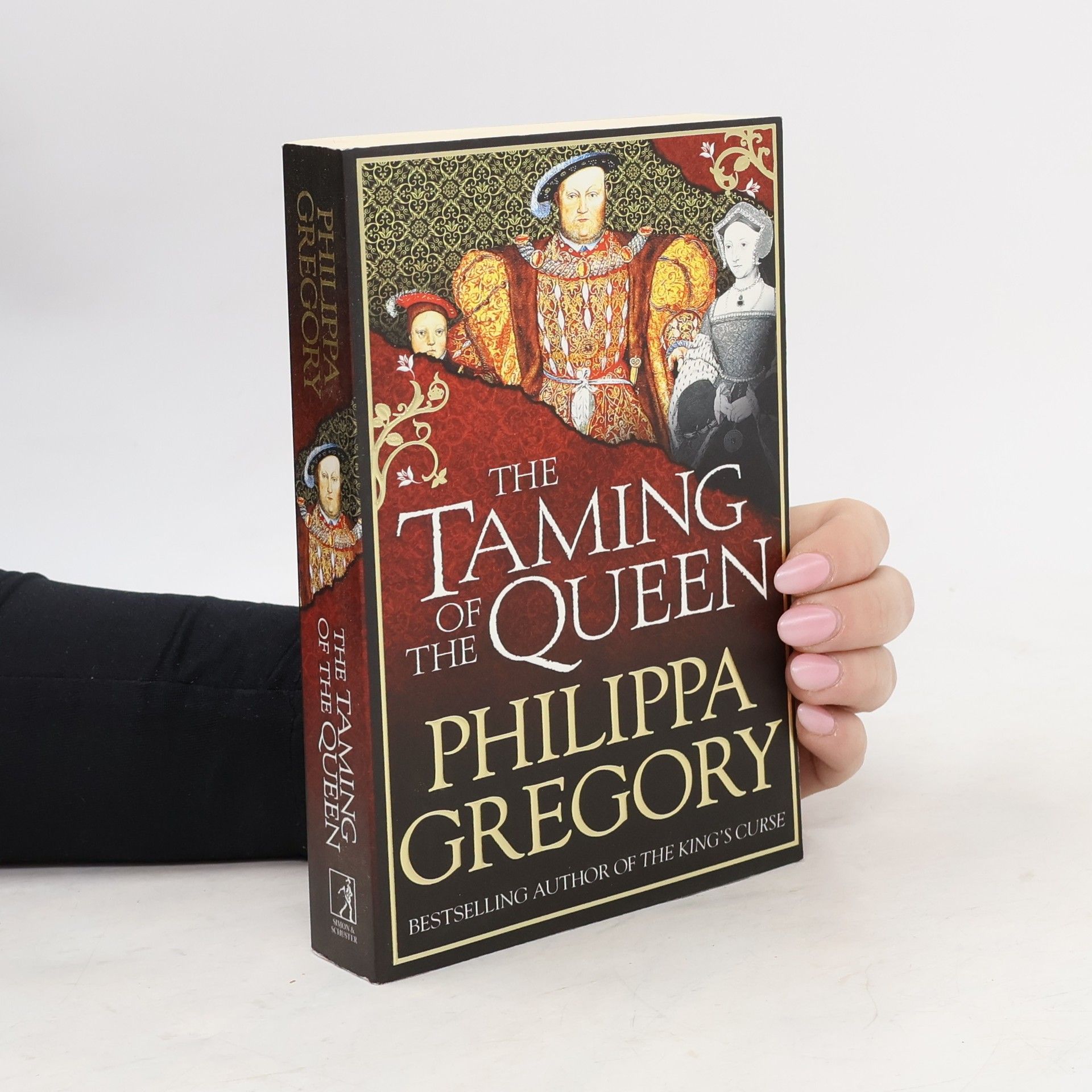 Philippa Gregory The Taming of the Queen. Die letzte Gemahlin des Königs, englische Ausgabe