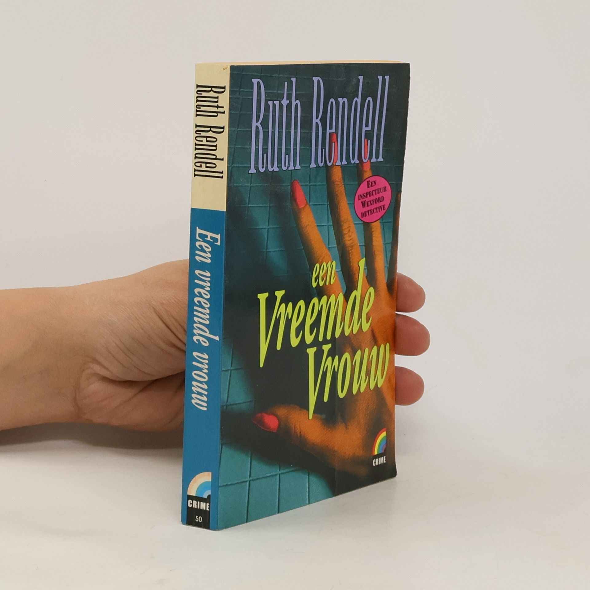 Ruth Rendell Crime - 50: Een vreemde vrouw