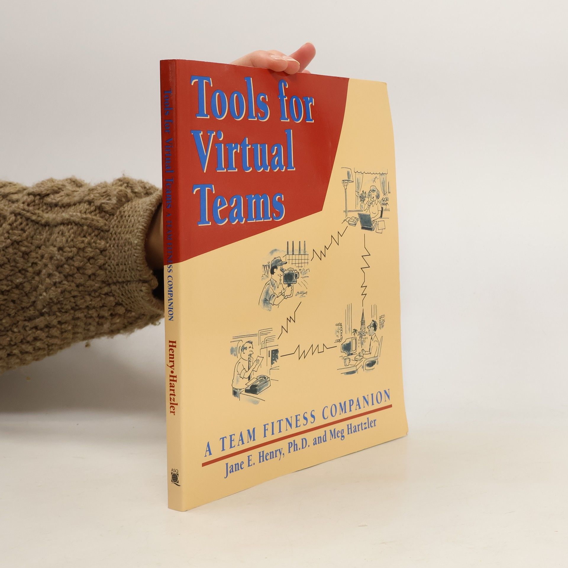 Jane E. Henry Tools for Virtual Teams