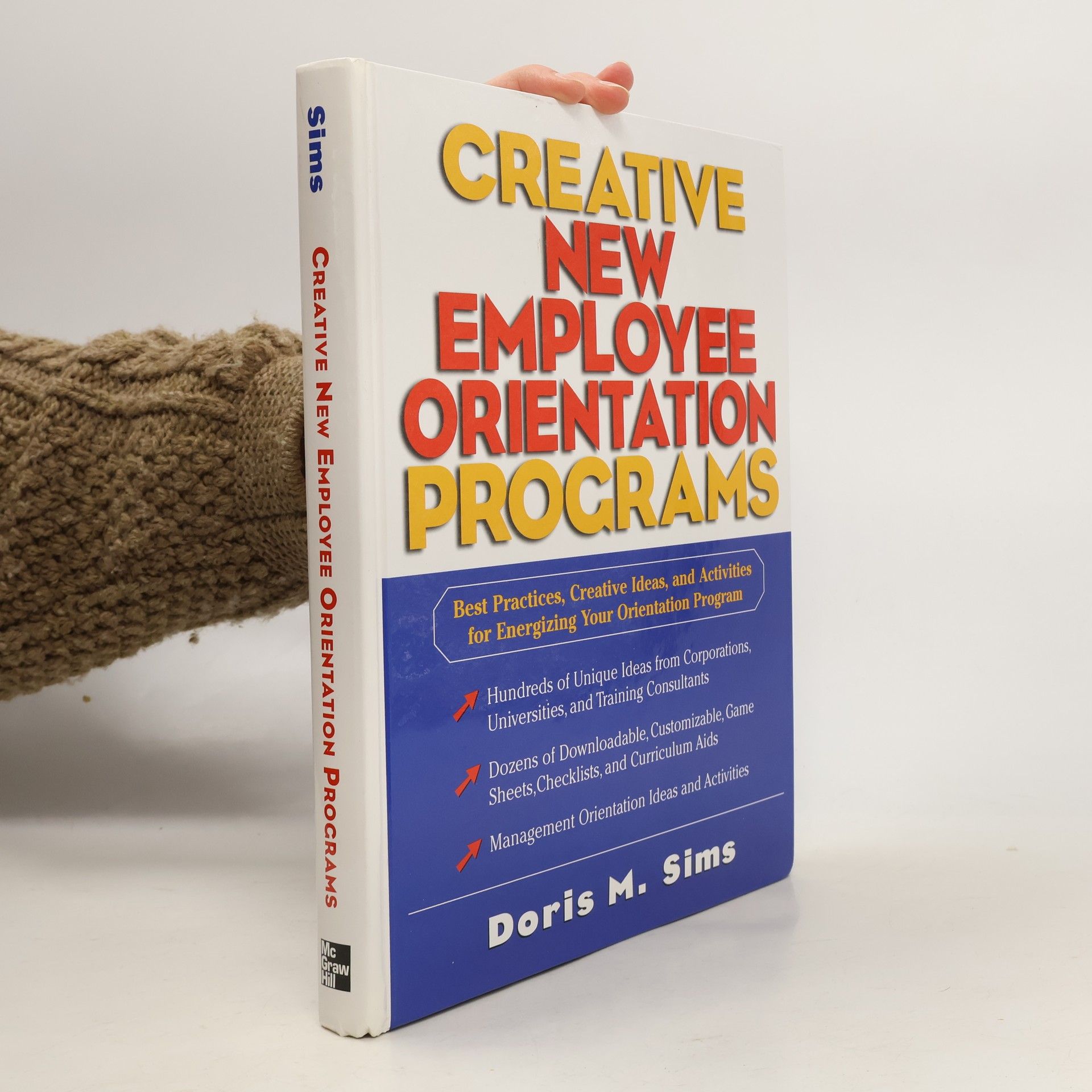 Doris M. Sims Creative New Employee Orientation Programs