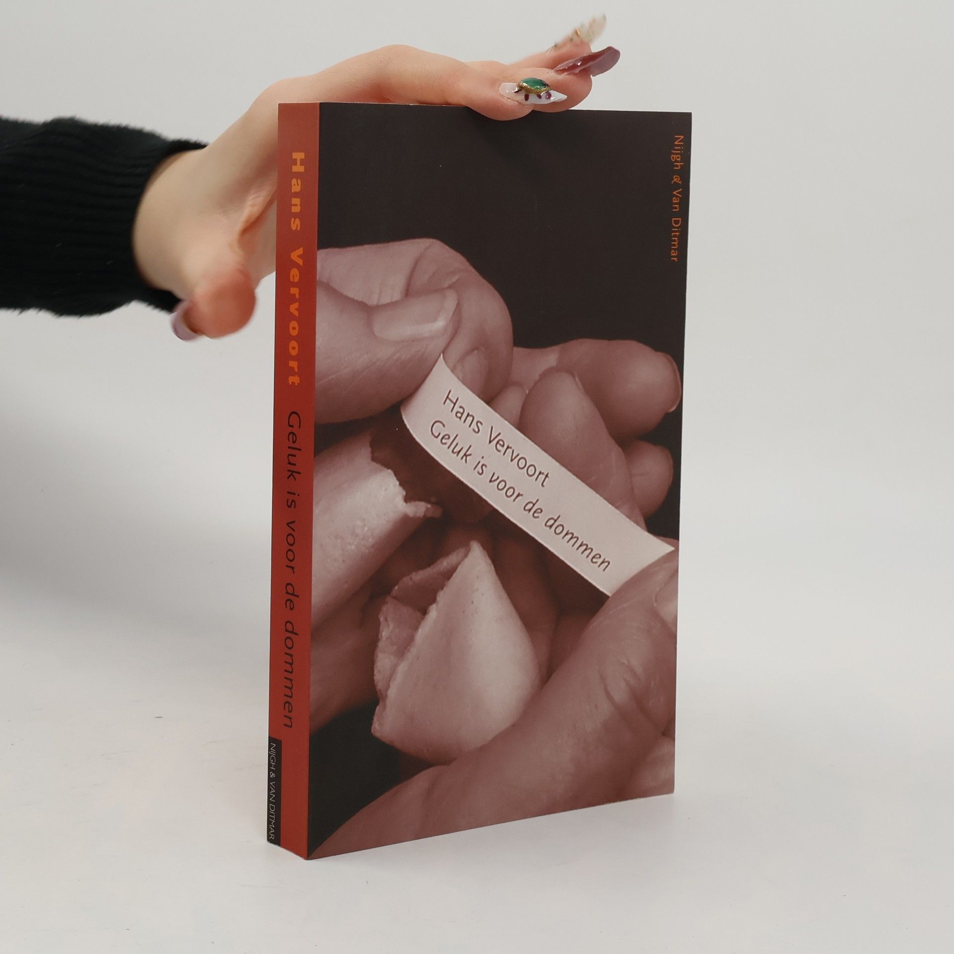 Hans Vervoort Geluk is voor de dommen