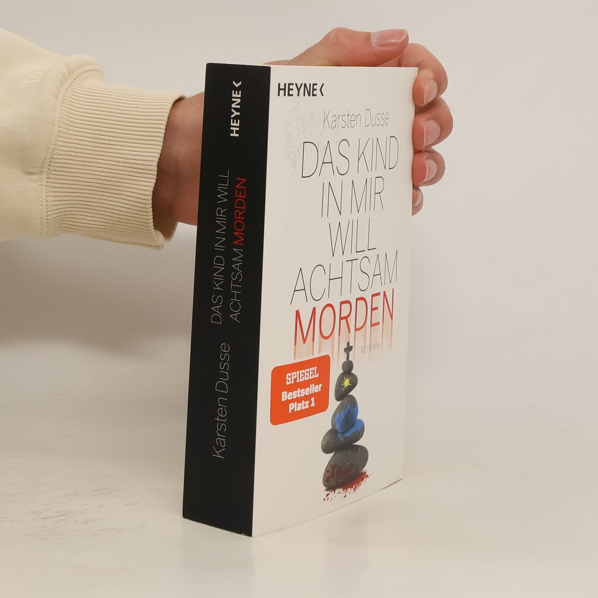 Karsten Dusse Das Kind in mir will achtsam morden