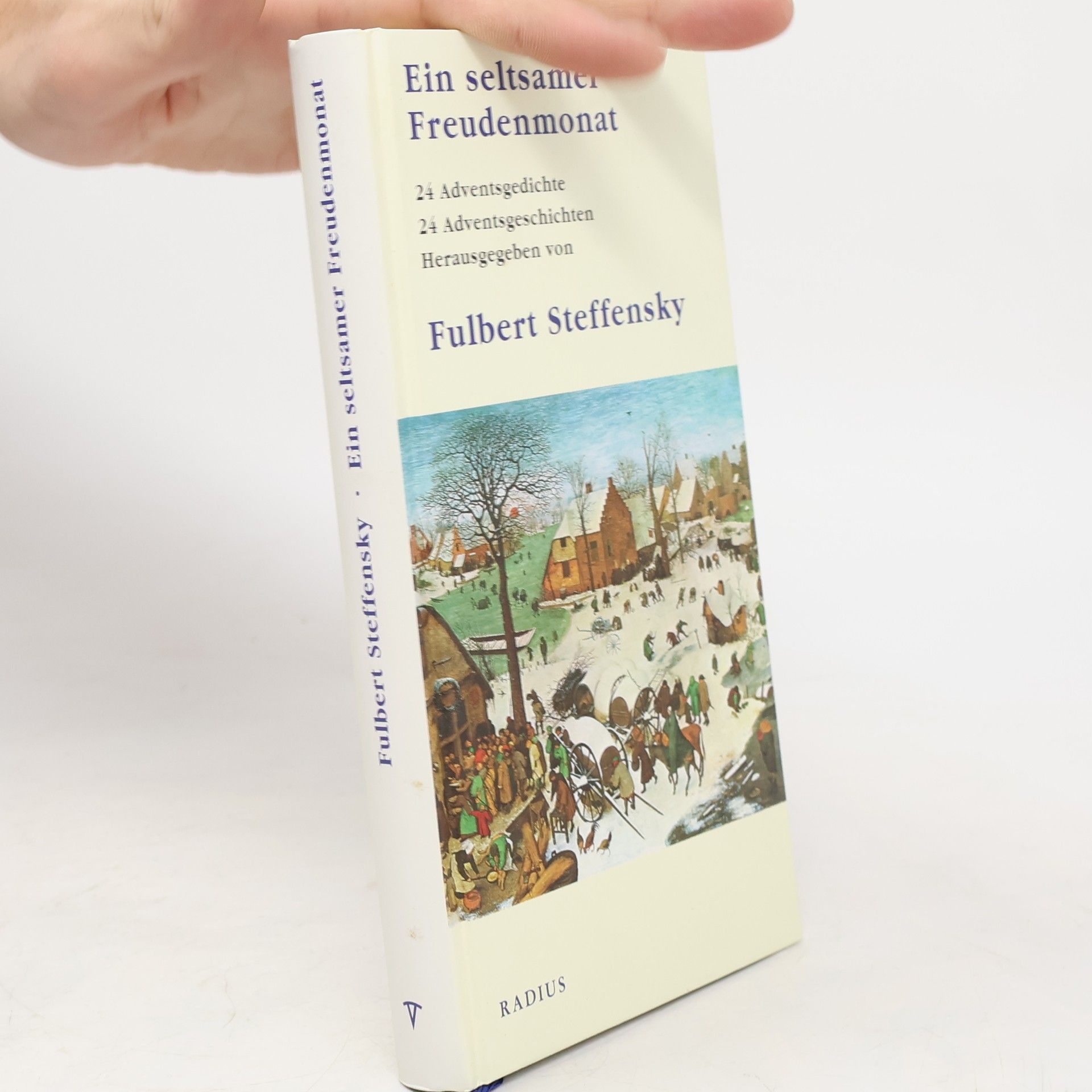 Fulbert Steffensky Ein seltsamer Freudenmonat