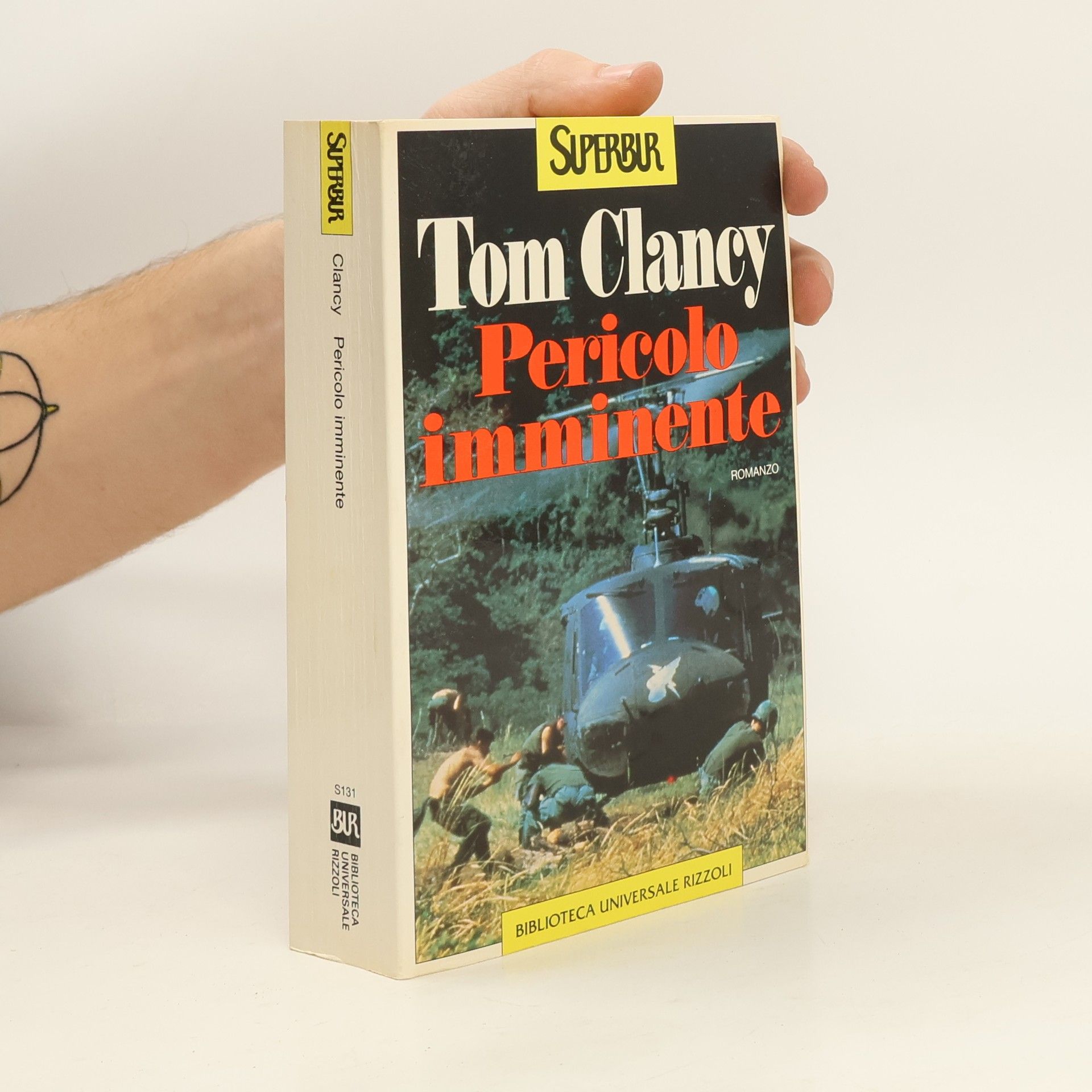 Tom Clancy BUR Superbur - 131: Pericolo imminente
