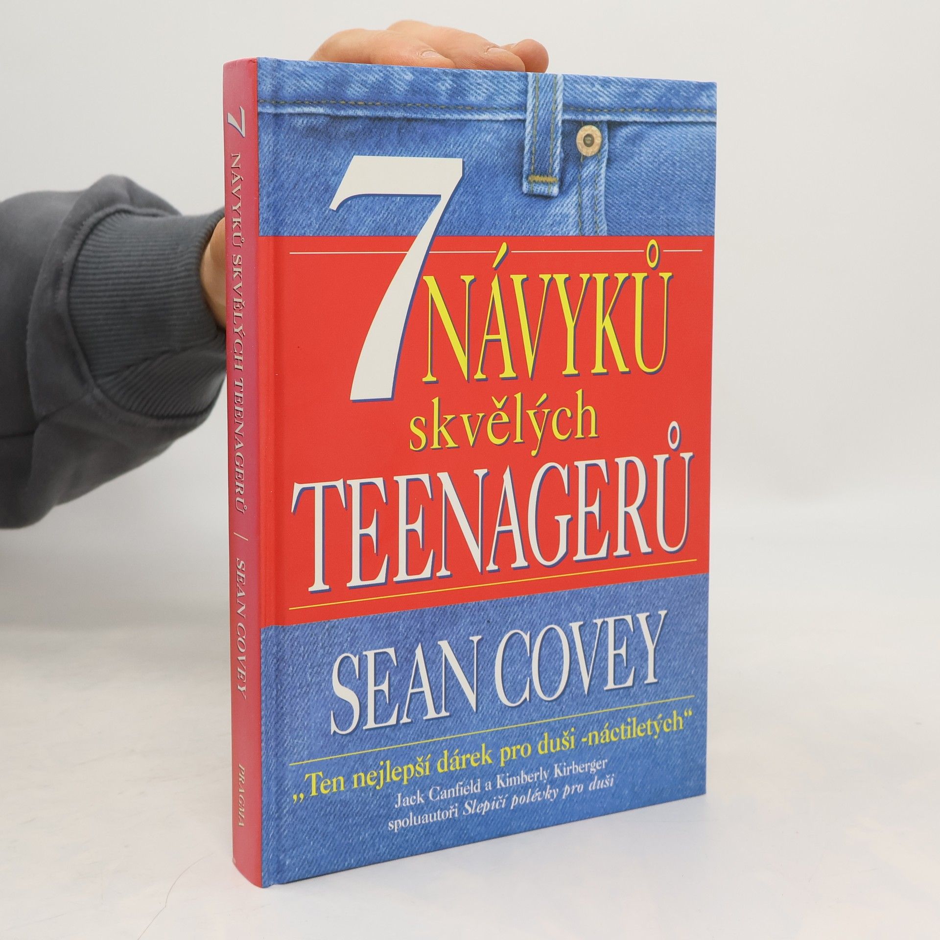 Sean Covey 7 návyků skvělých teenagerů