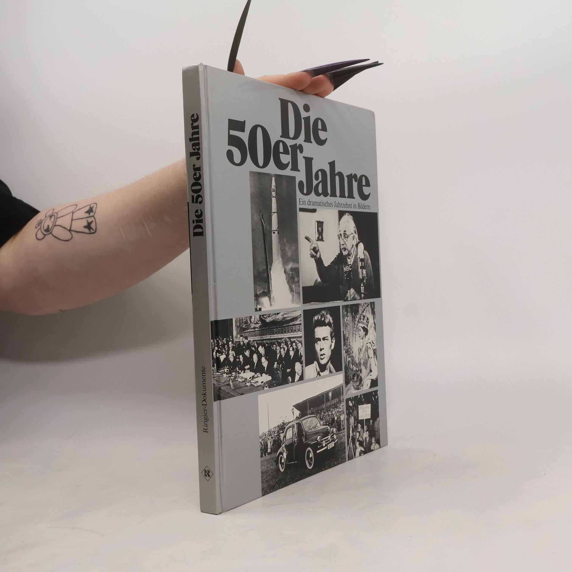 Autorenkollektiv Die 50er Jahre. Ein dramatisches Jahrzehnt in Bildern