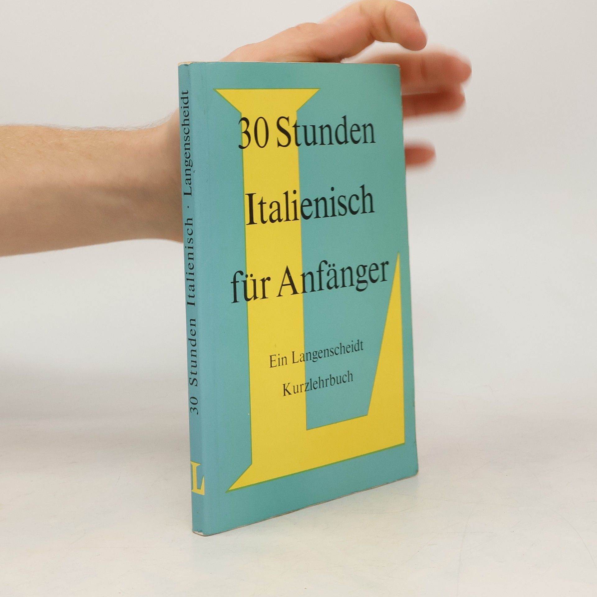 30 Stunden Italienisch für Anfänger