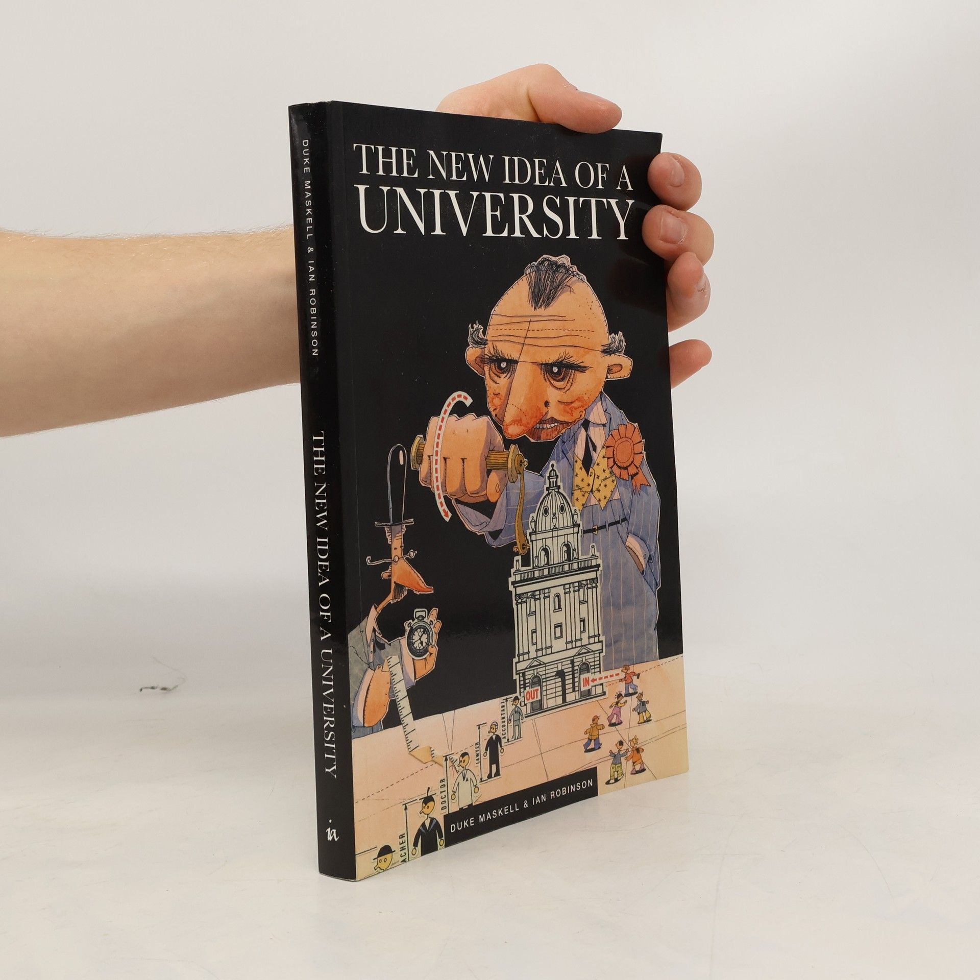 Duke Maskell New Idea of a University