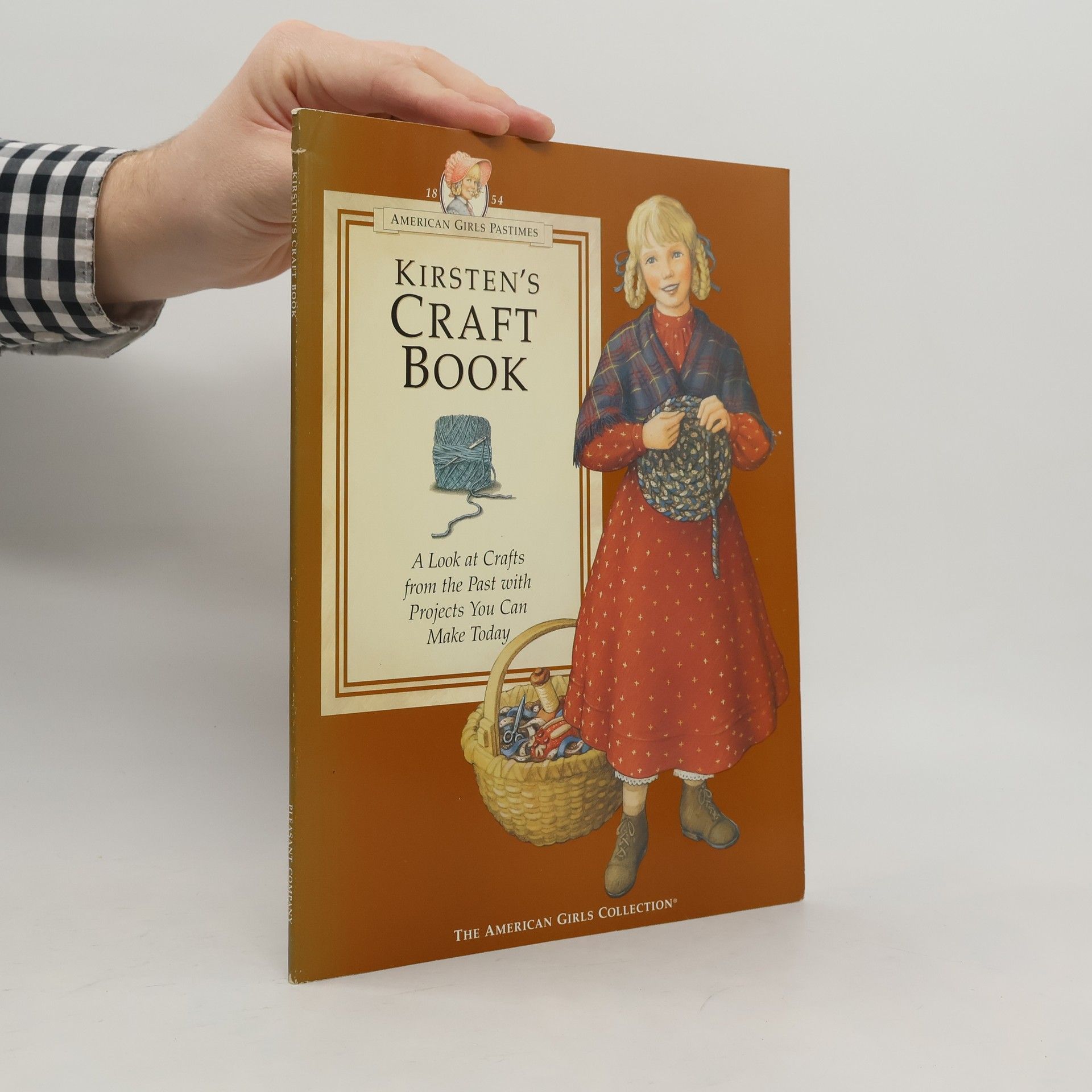 The American Girls Collection: Kirsten's Craft Book