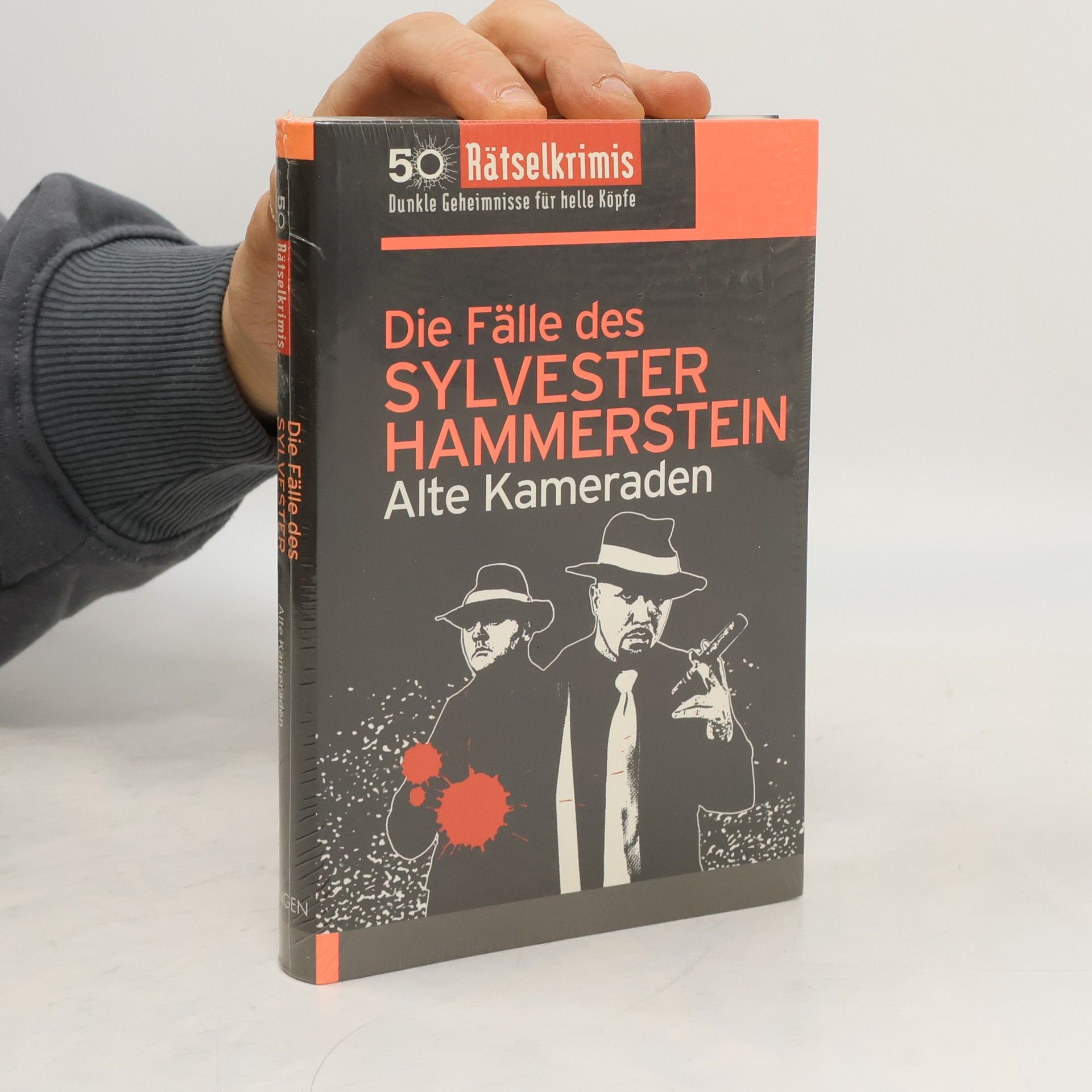 Alte Kameraden  Die Fälle des Sylvester Hammerstein