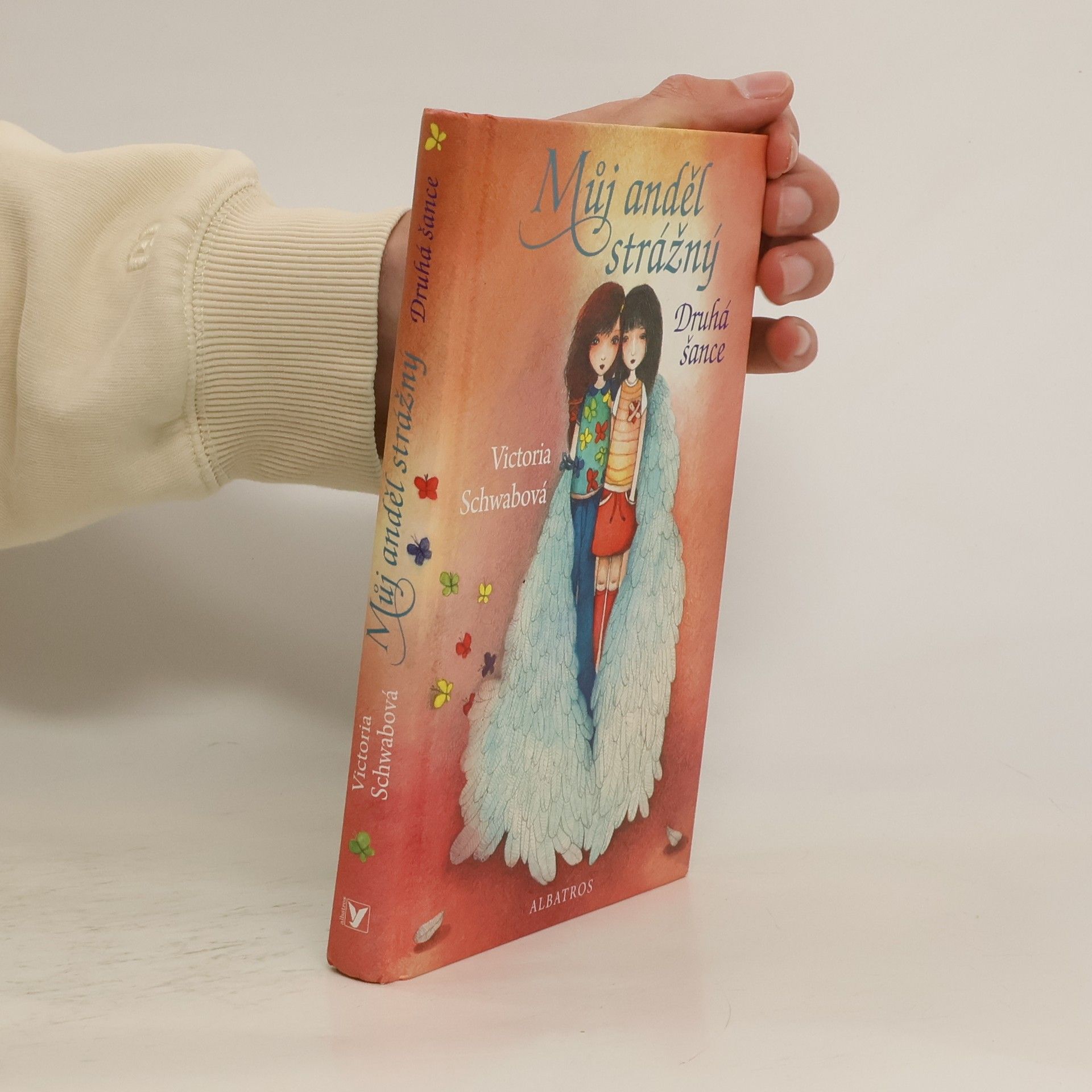 Victoria Schwab Můj anděl strážný : druhá šance