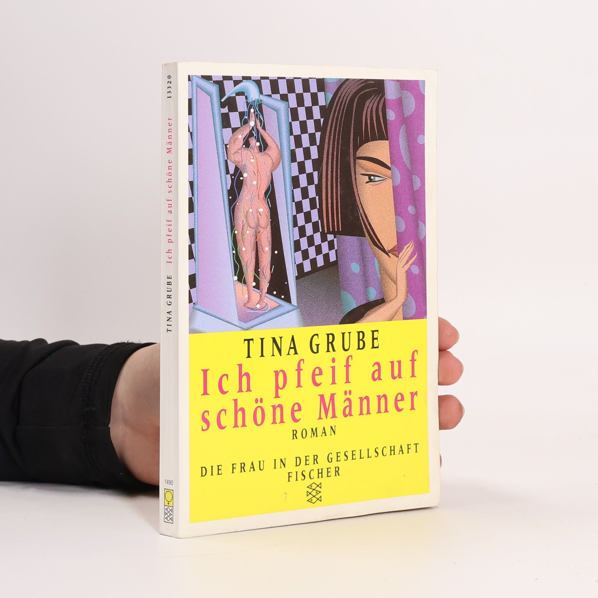 Tina Grube Ich pfeif auf schöne Männer