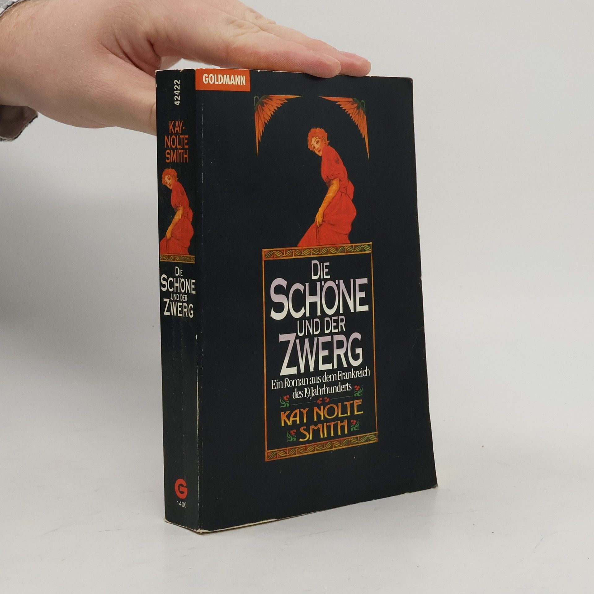 Kay Nolte Smith Die Schöne und der Zwerg