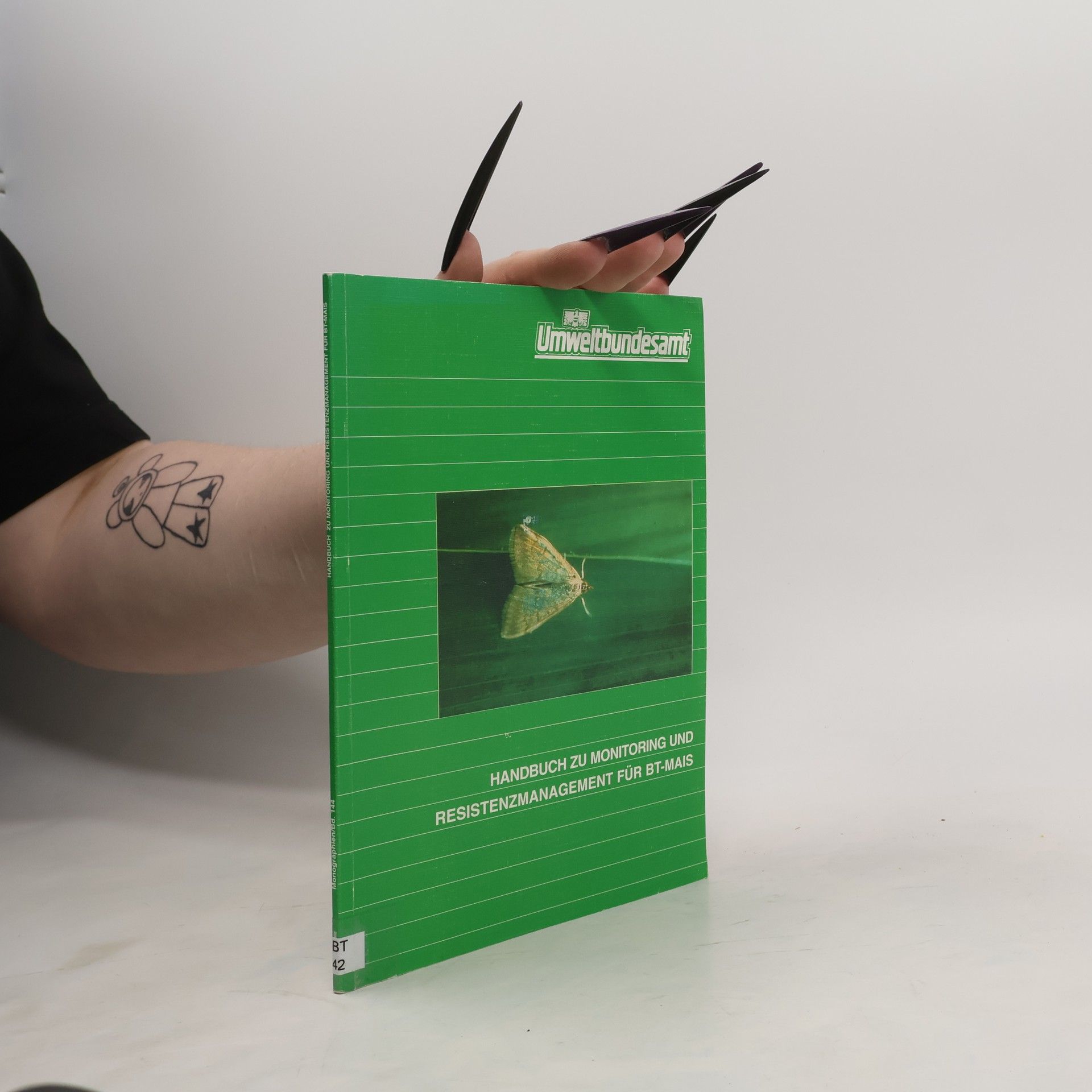 Autorenkollektiv Monographien - 144: Handbuch zu Monitoring und Resistenzmanagement für Bt-Mais