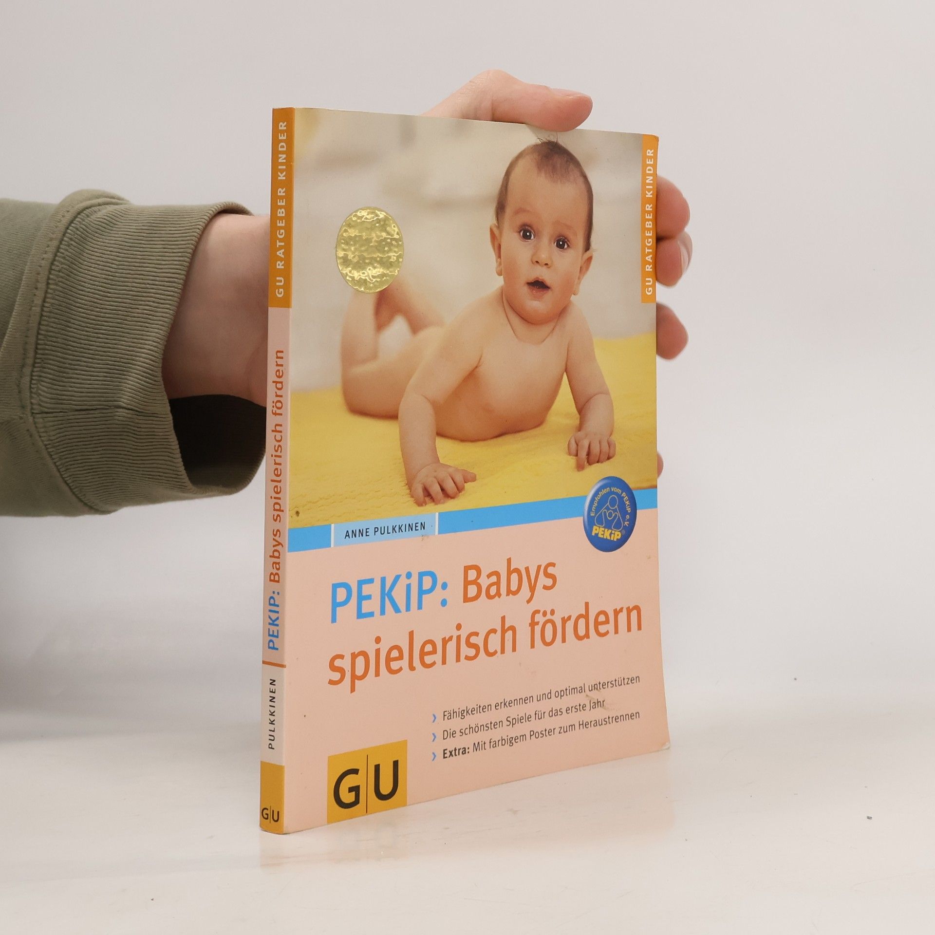 Anne Pulkkinen PEKiP: Babys spielerisch fördern
