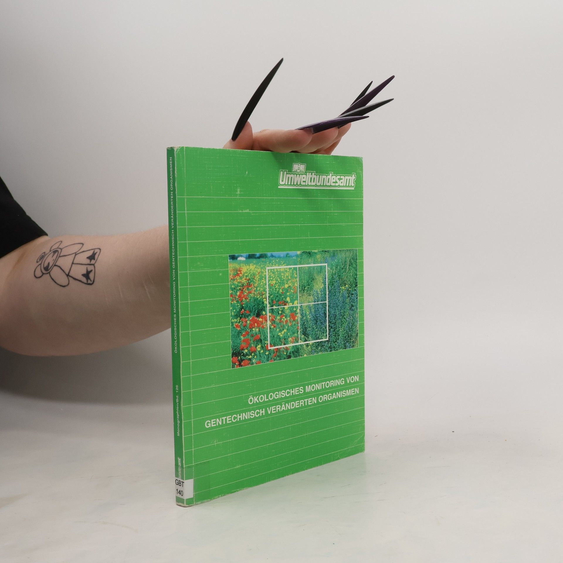 Andreas Traxler Monographien - 126: Ökologisches Monitoring von gentechnisch veränderten Organismen