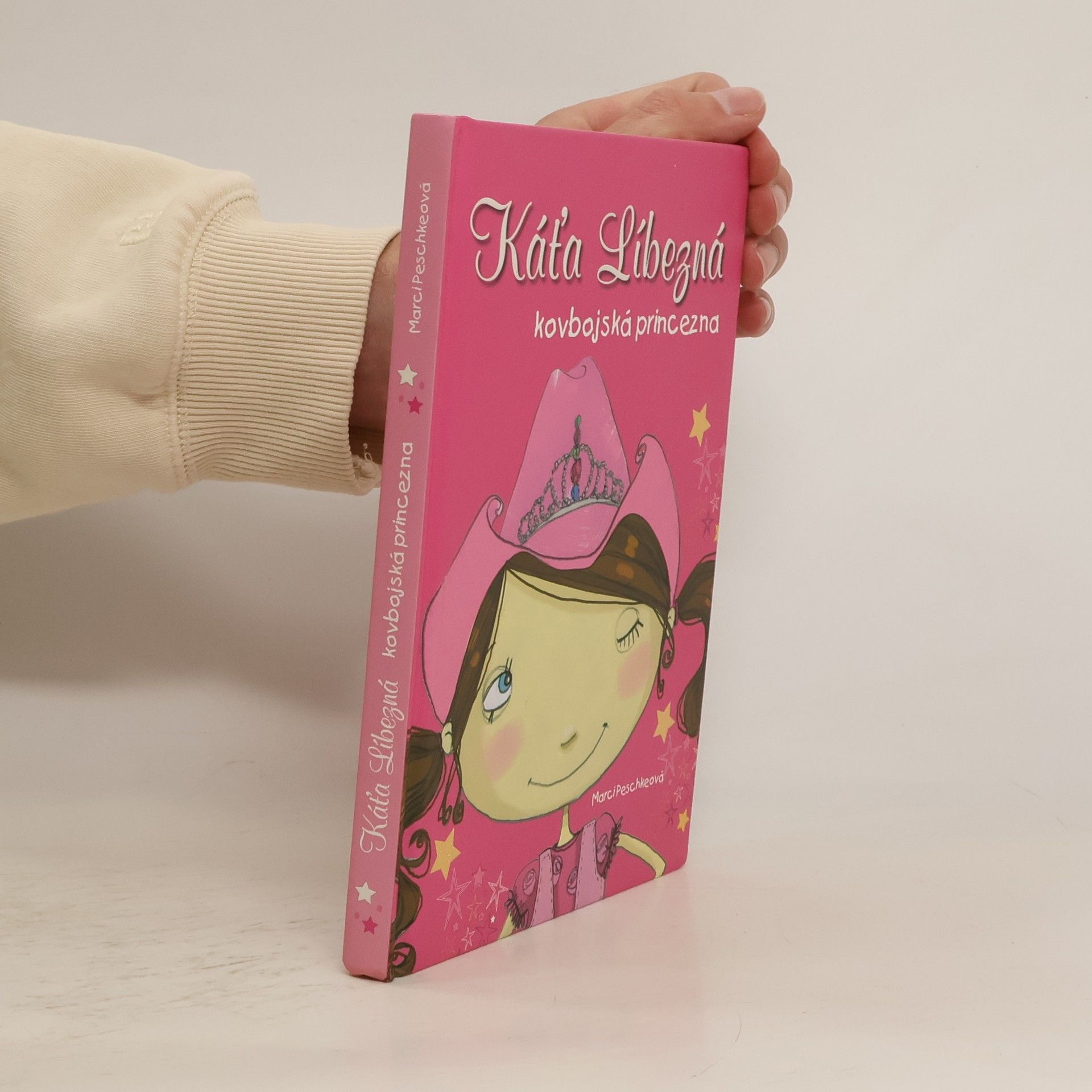 Marci Peschke Káťa Líbezná: kovbojská princezna