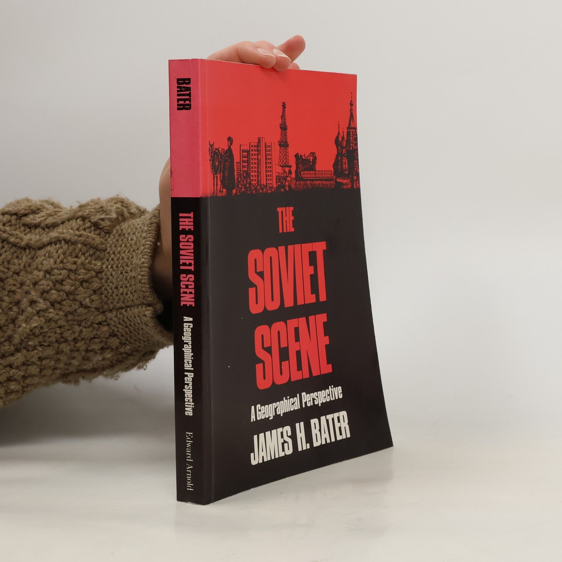 James H. Bater The Soviet Scene