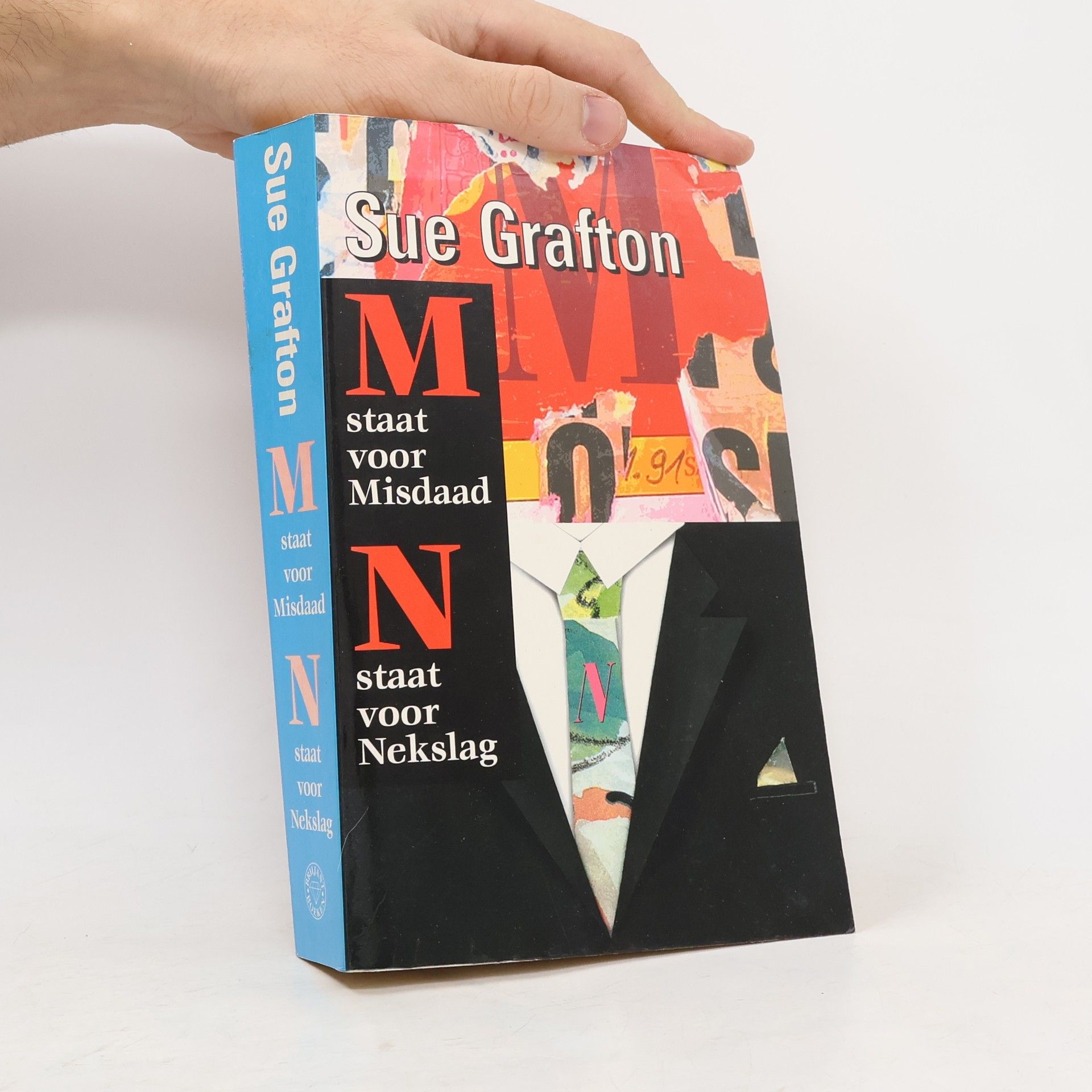 Sue Grafton M staat voor Misdaad & N staat voor Nekslag
