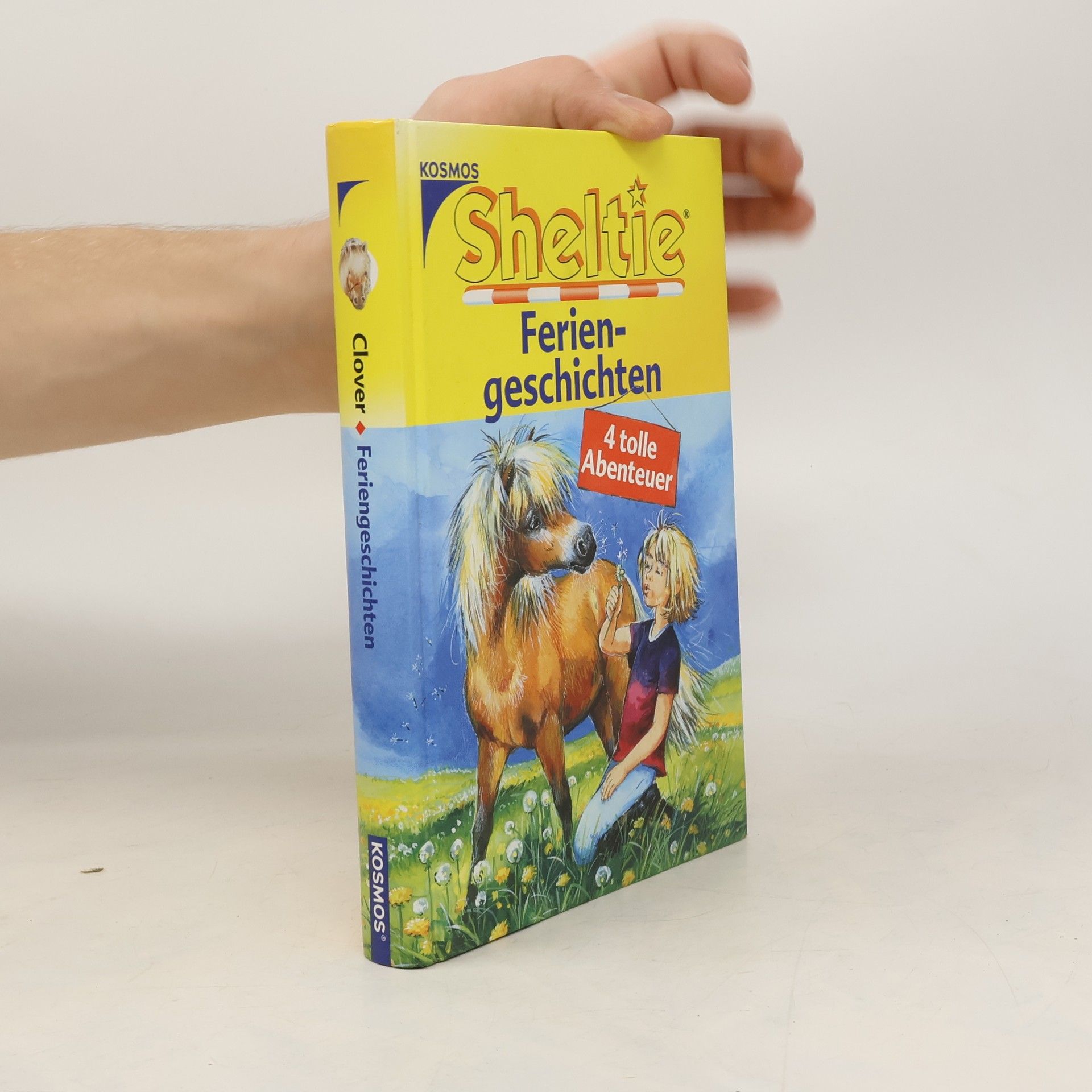 Peter Clover Sheltie. Feriengeschichten