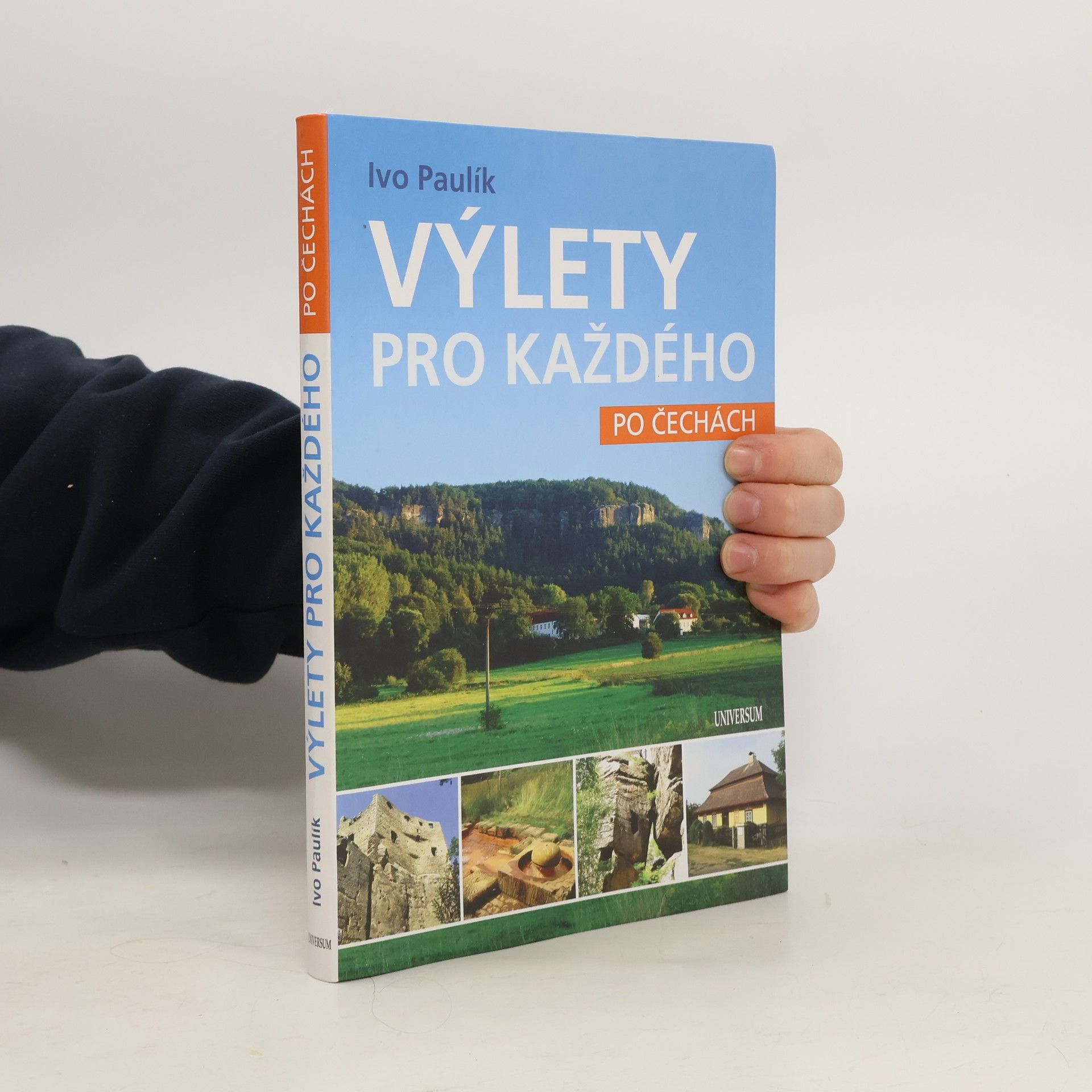 Ivo Paulík Výlety pro každého po Čechách
