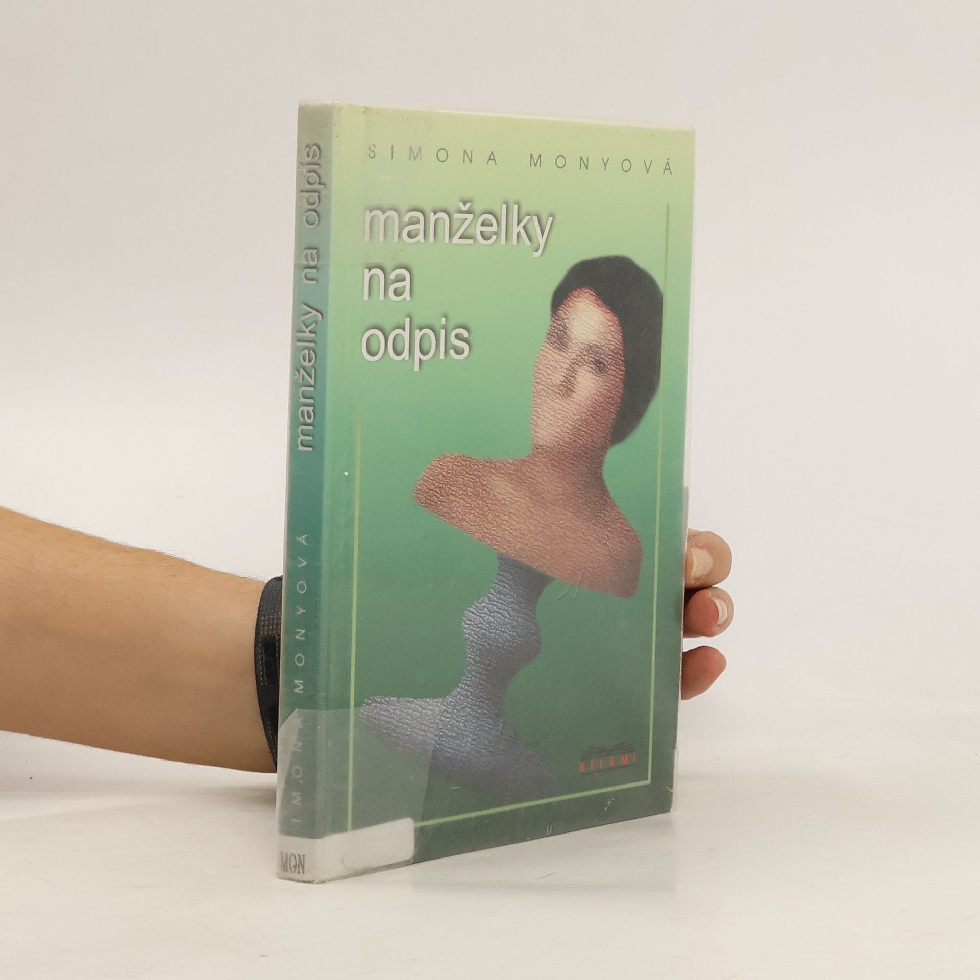 Simona Monyová Manželky na odpis